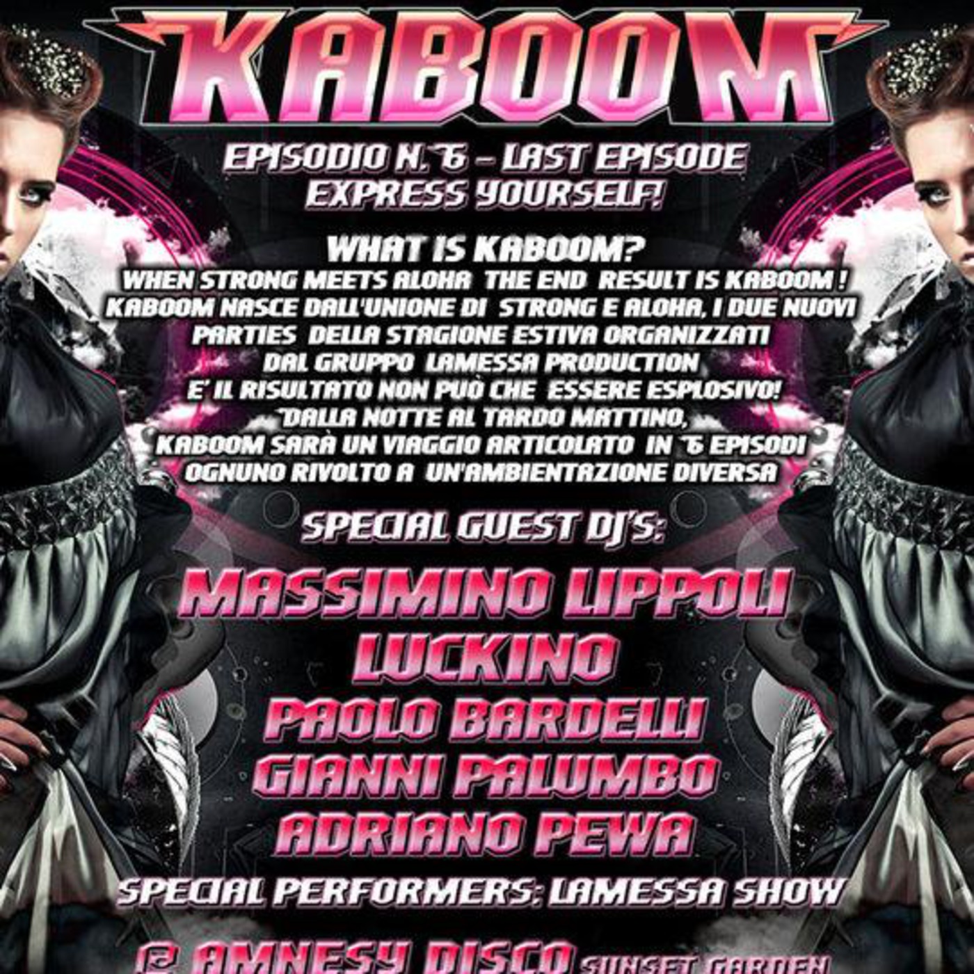 KABOOM_ExpressYourSelf_at_AmesyDisco_Lainate_MI_4September10_AdrianoPewaPerani_LiveDjSet