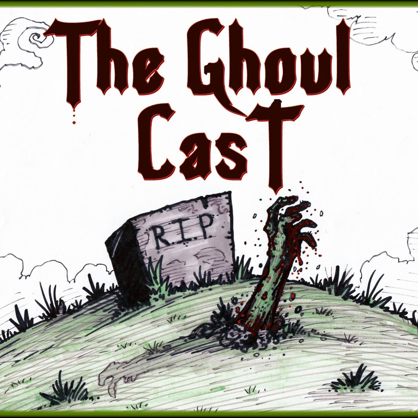 The Ghoul Cast - Special Episode