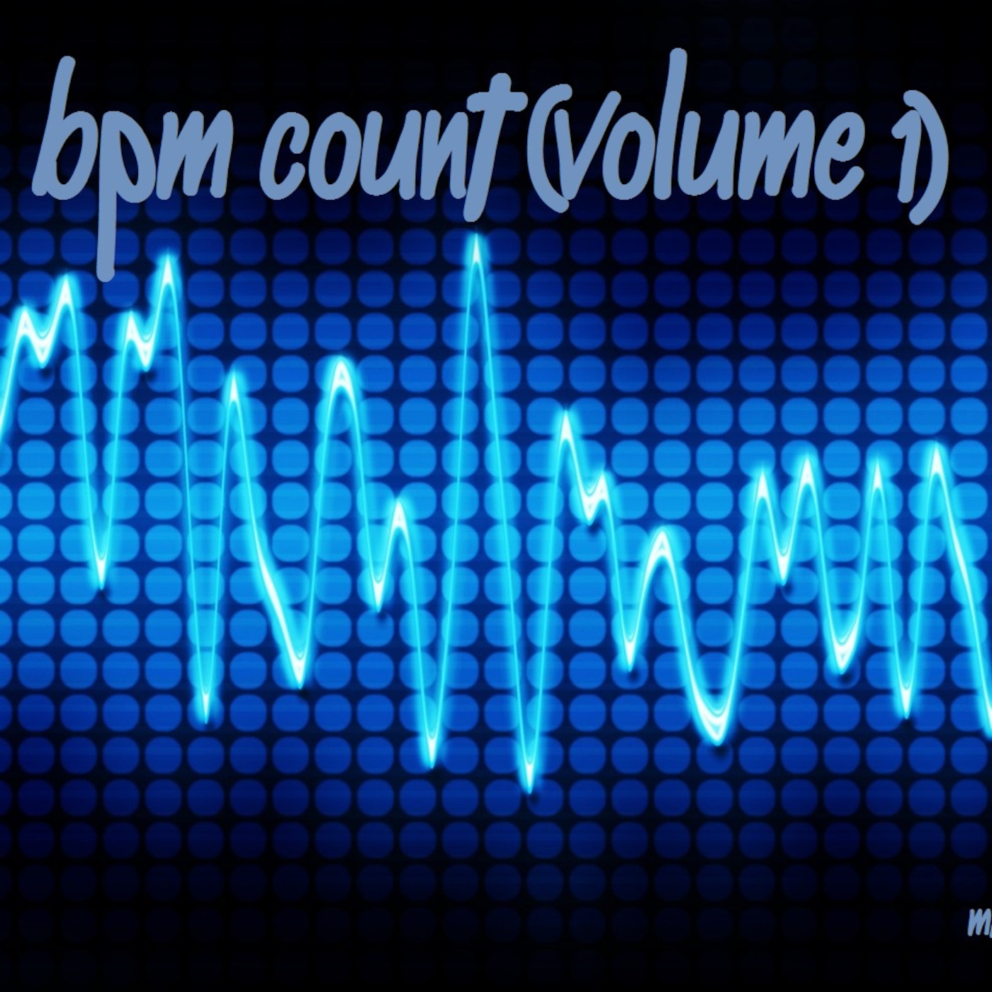 BPM Count (Volume 1)