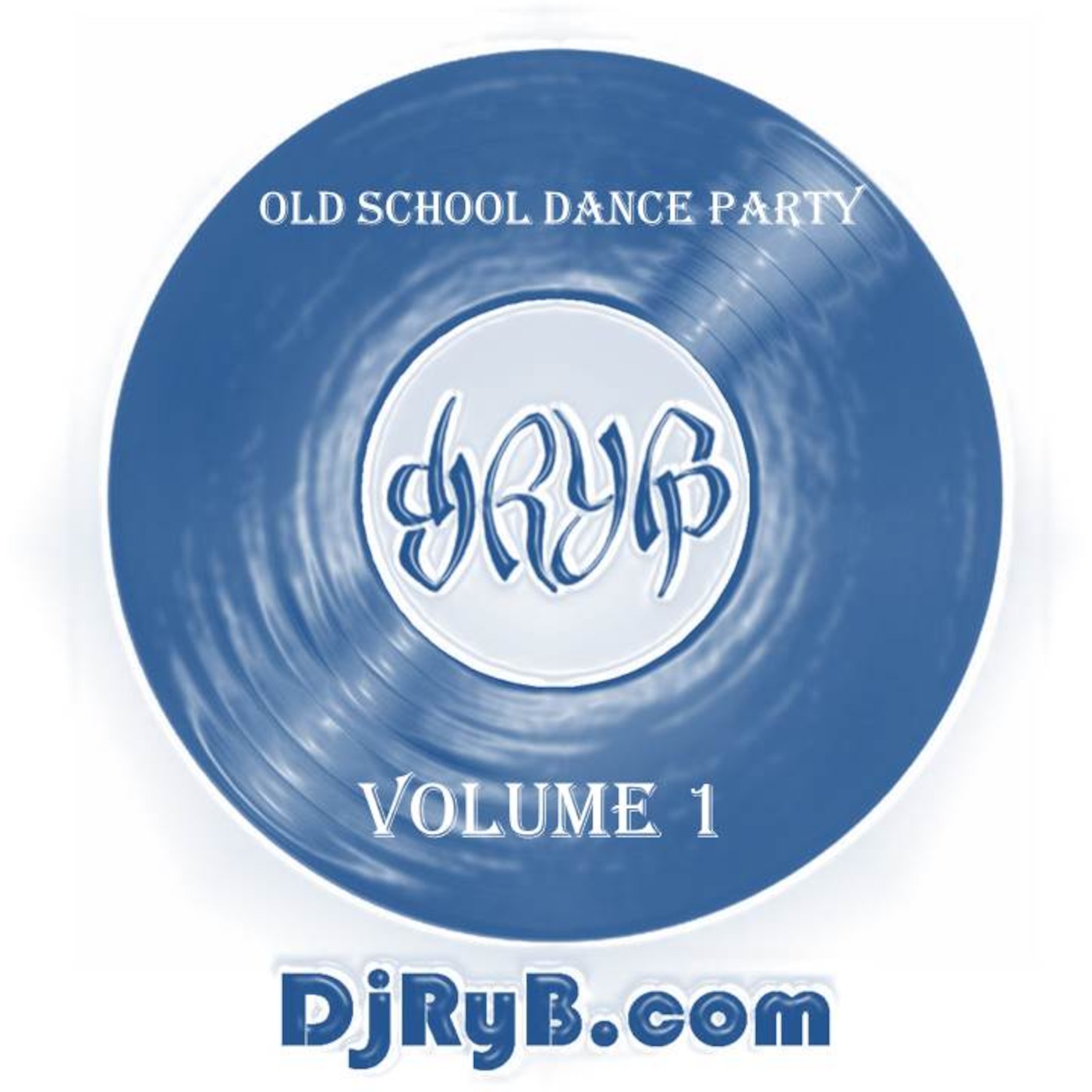 Dj RyB's Old School Hip Hop Jams Vol. 1 (Dec. 2000)