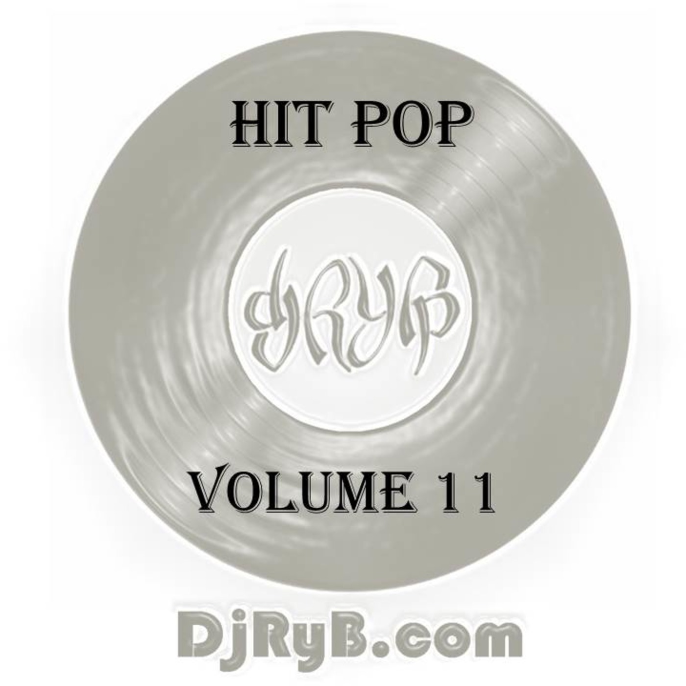 Hit Pop Volume 11 - Dj RyB