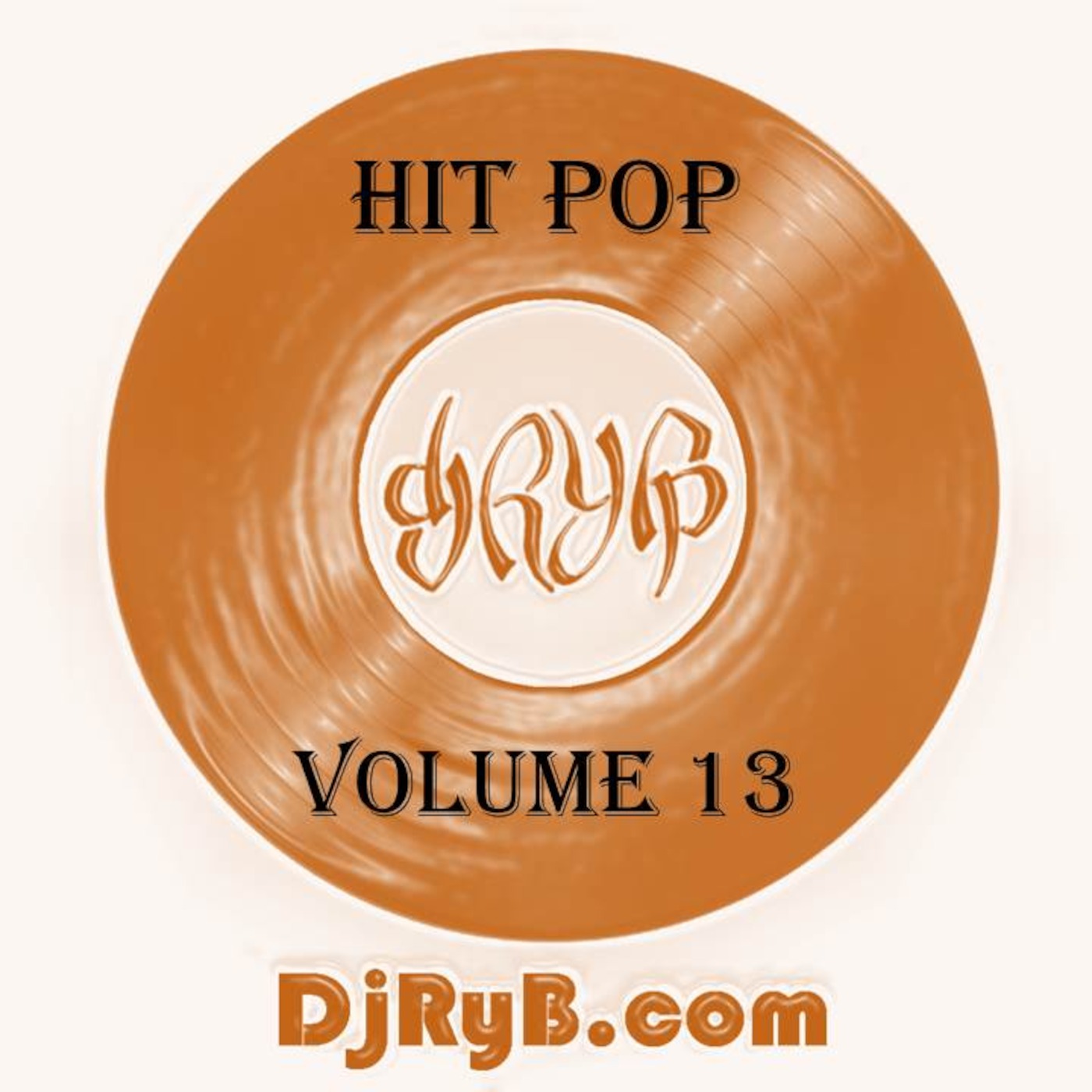 Hit Pop Volume 13 - Dj RyB
