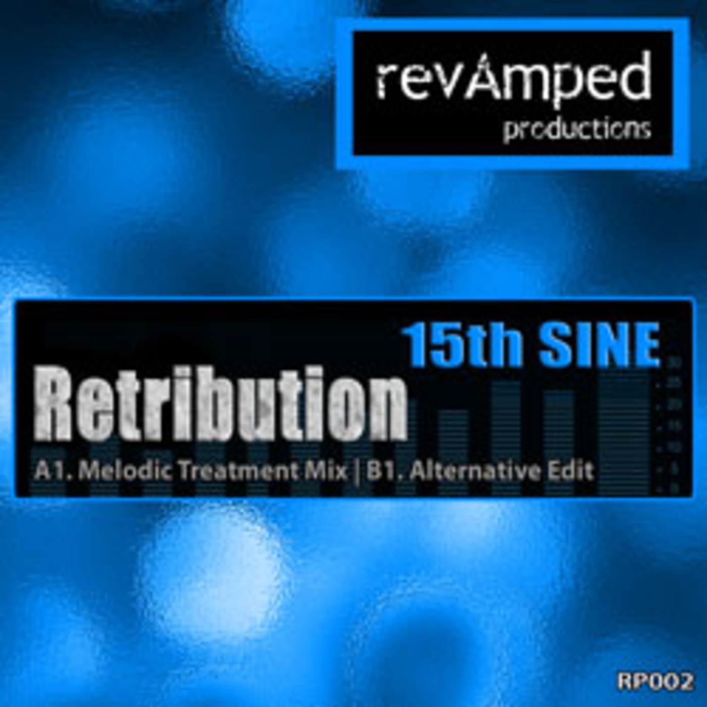 RP002A - 15th SINE - Retribution (Melodic Treatment Mix)
