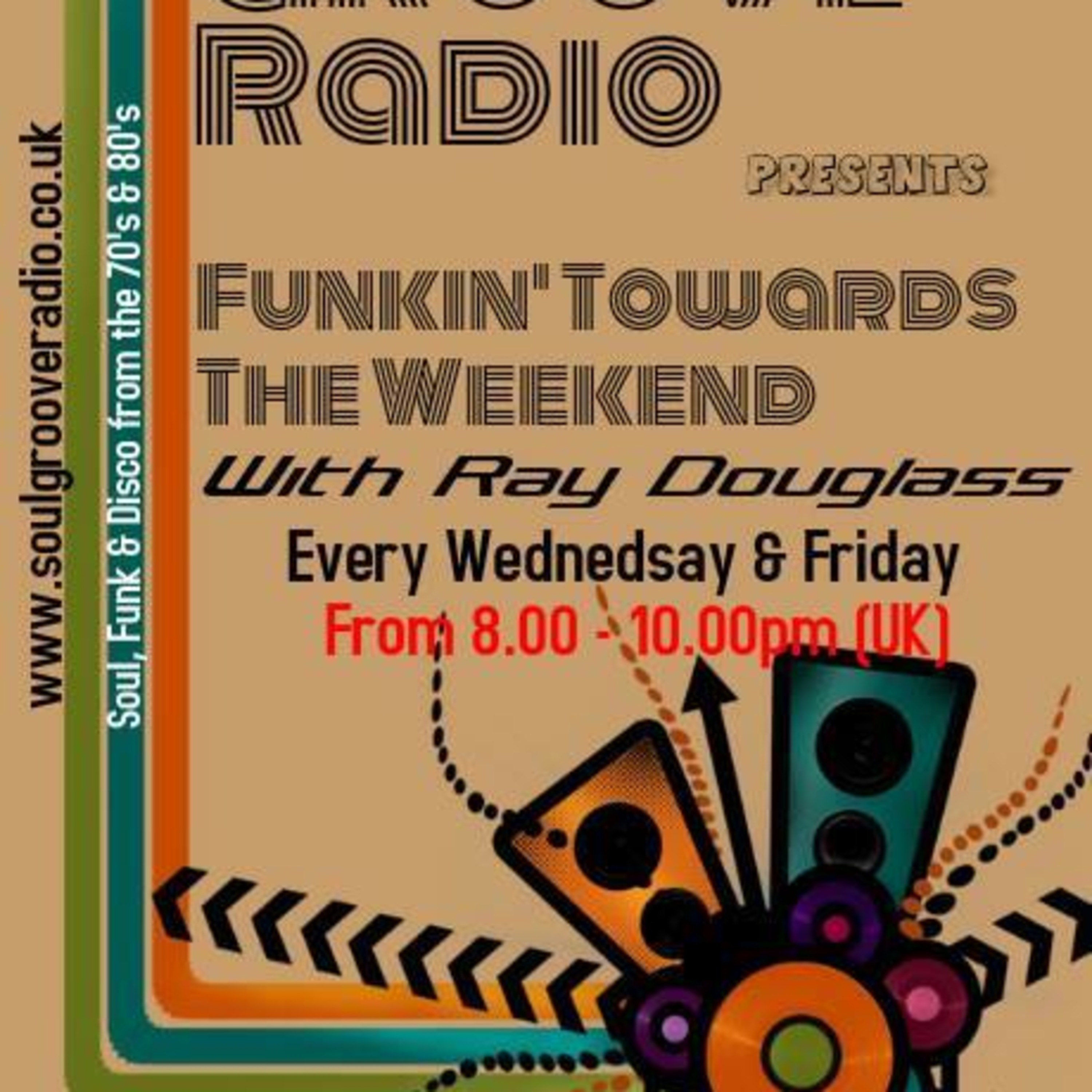Ray Douglass Funkin' Towards the Weekend