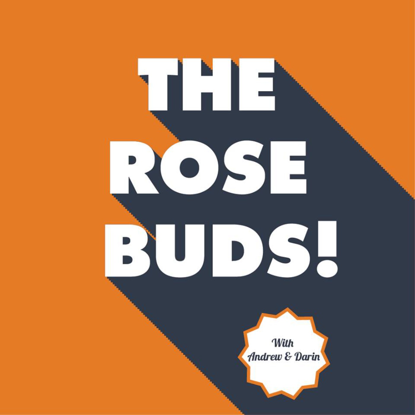 The RoseBuds
