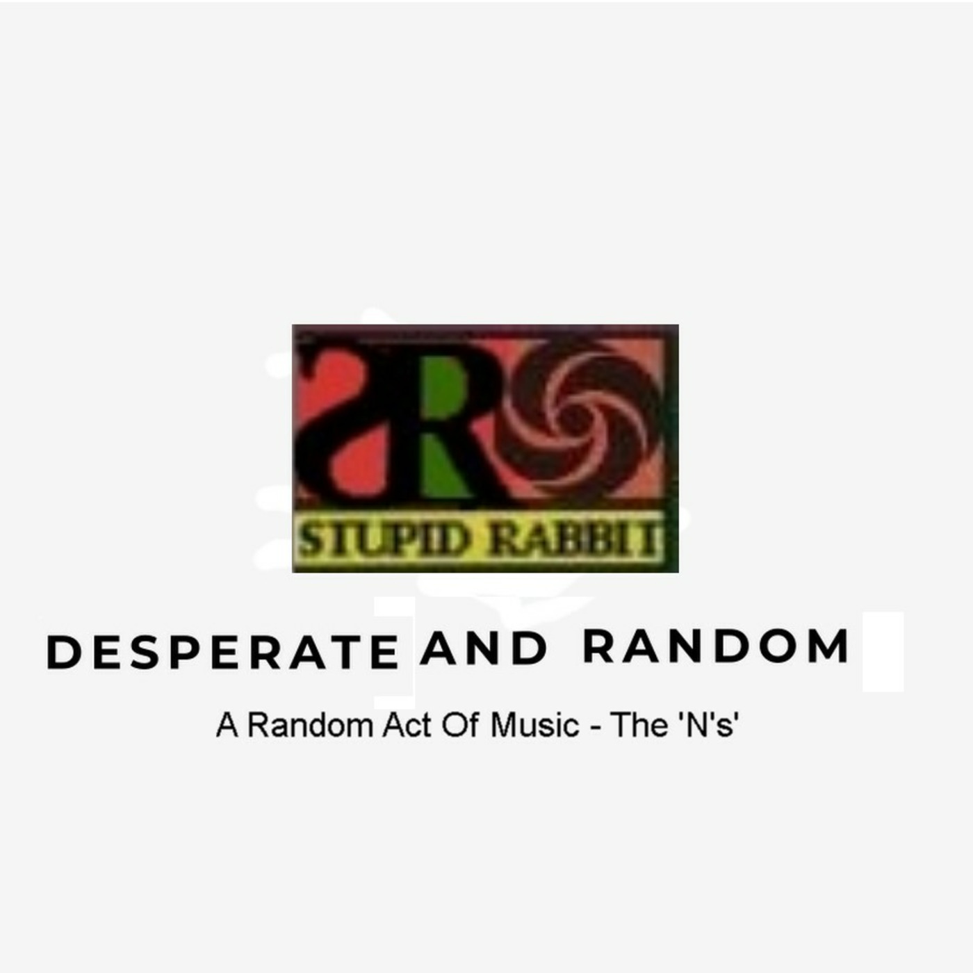 Episode 303: Random Acts Of Music  The "Ns"! episode artwork