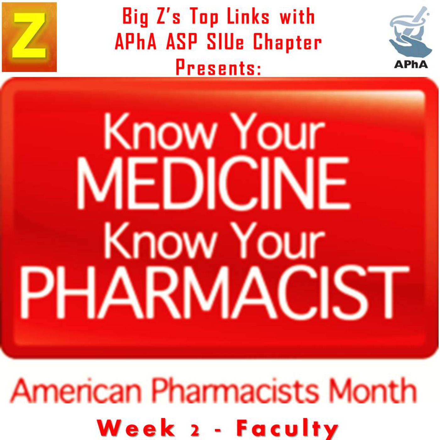 Pharmacist Month #2 - Faculty