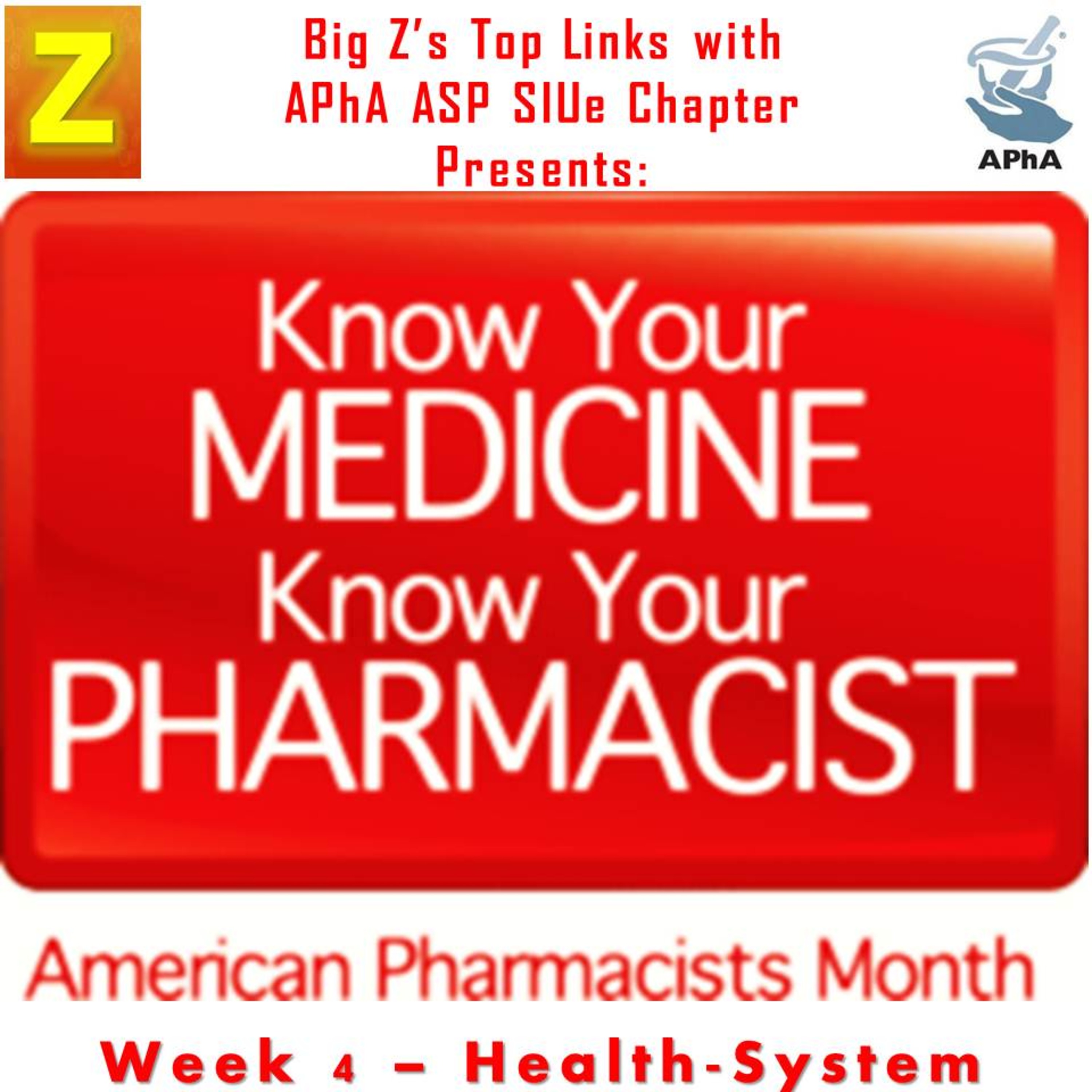 Pharmacist Month #4 - Health System