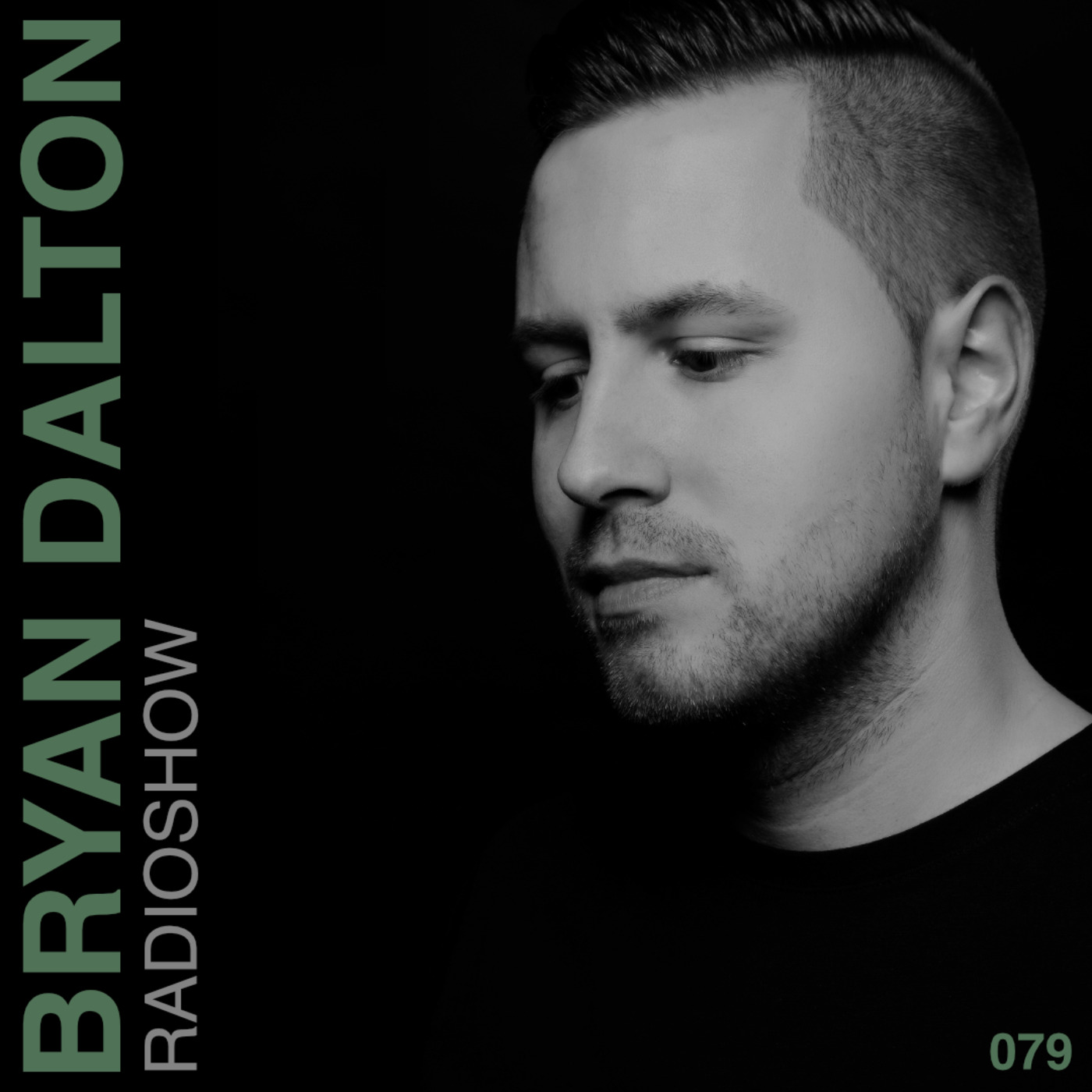 Episode 79: Bryan Dalton Radioshow #079