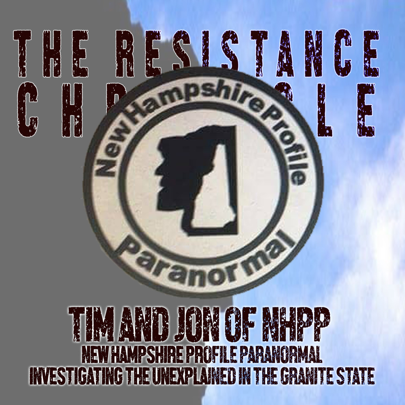 Episode 21: New Hampshire Profile Paranormal Joins TRC - Investigating the Unexplained with Tim and Jon