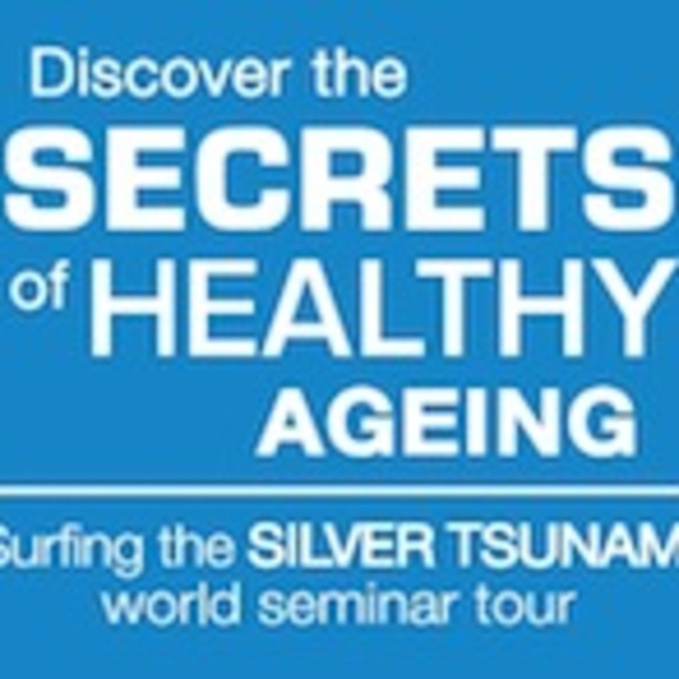 Food is Medicine 9: The Secrets of Ageing Healthily