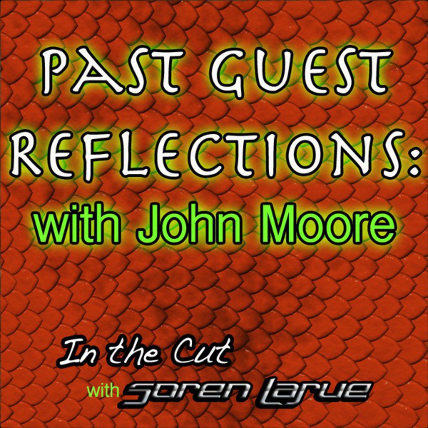 Guest Reflections with John Moore