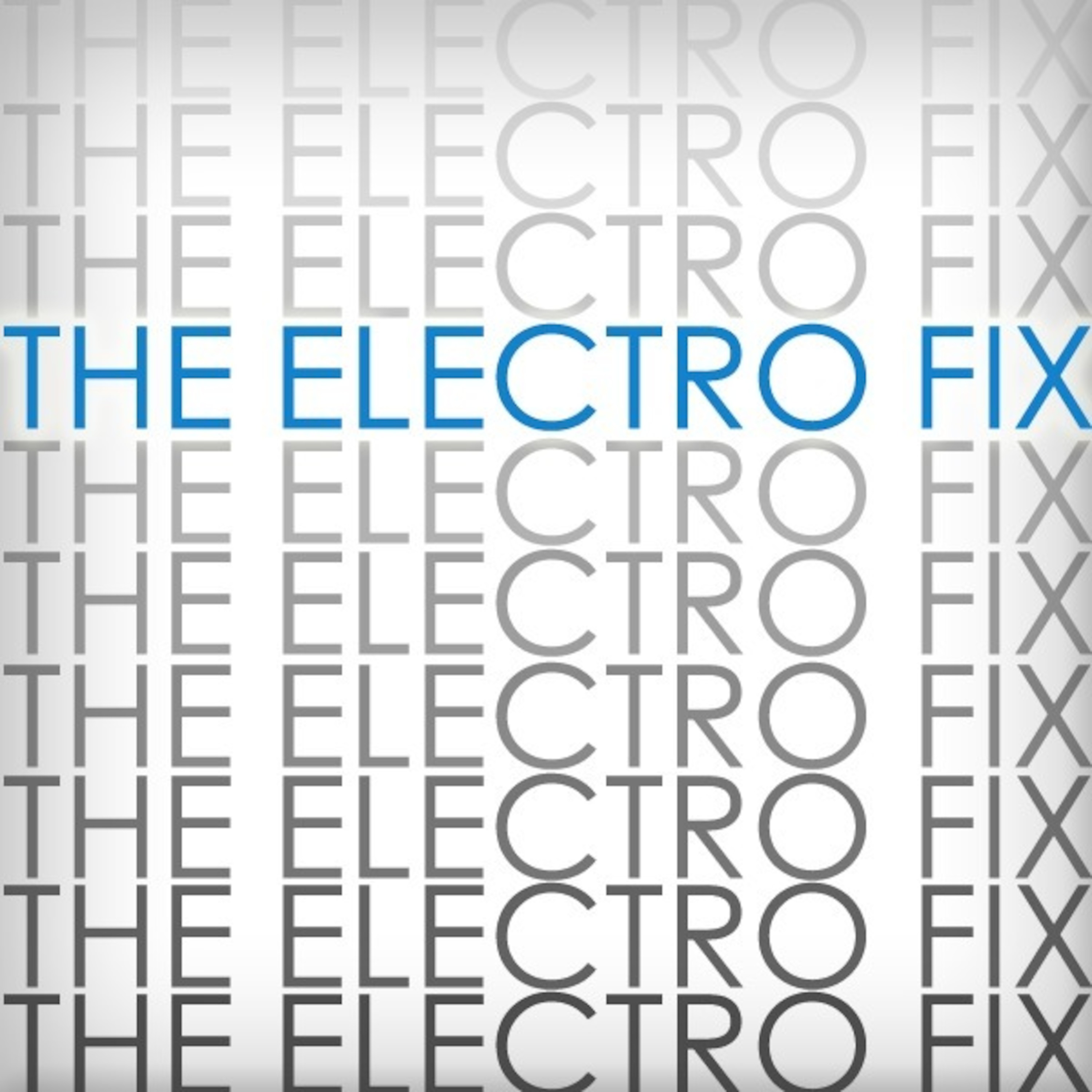 The Electro Fix #12 (House Mix)