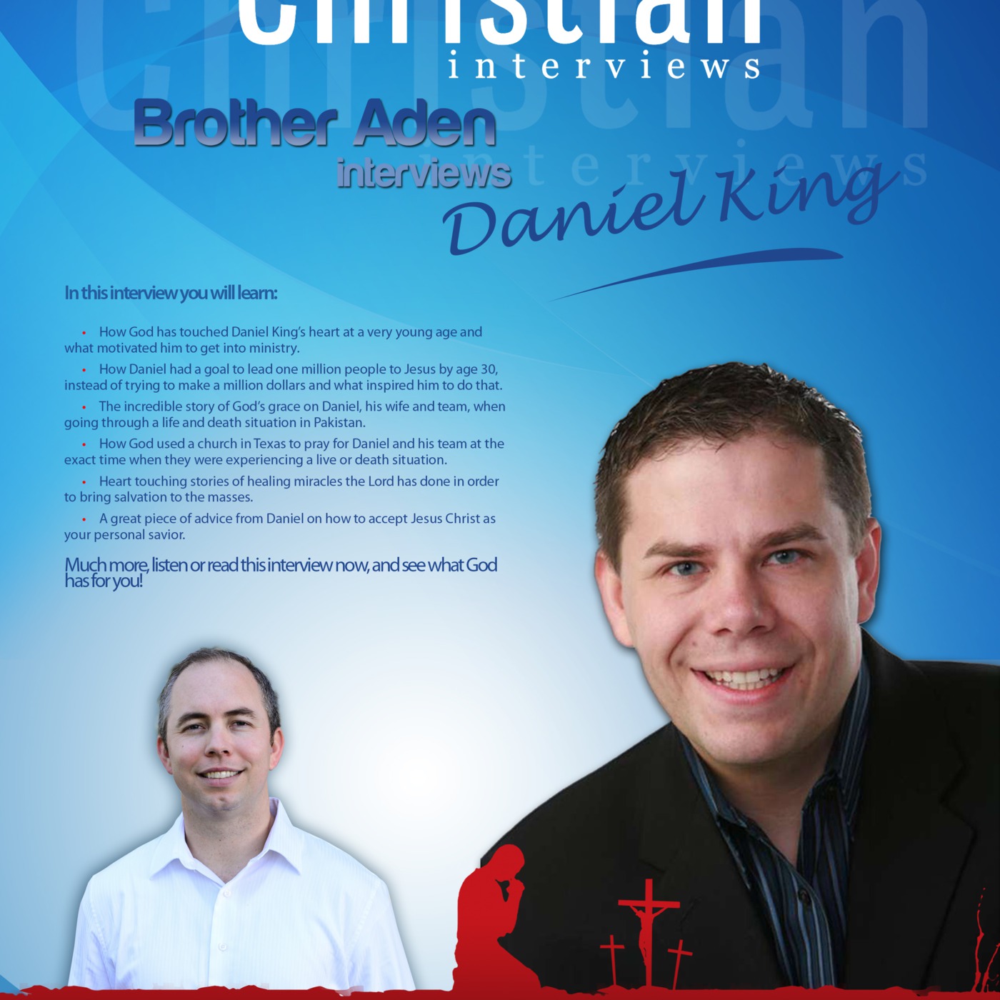 Christian Interviews: Brother Aden Interviews Daniel King