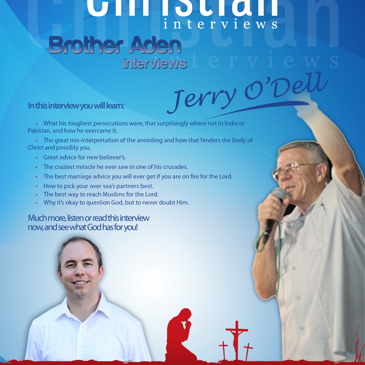 Christian Interviews: Brother Aden Interviews Jerry O'Dell