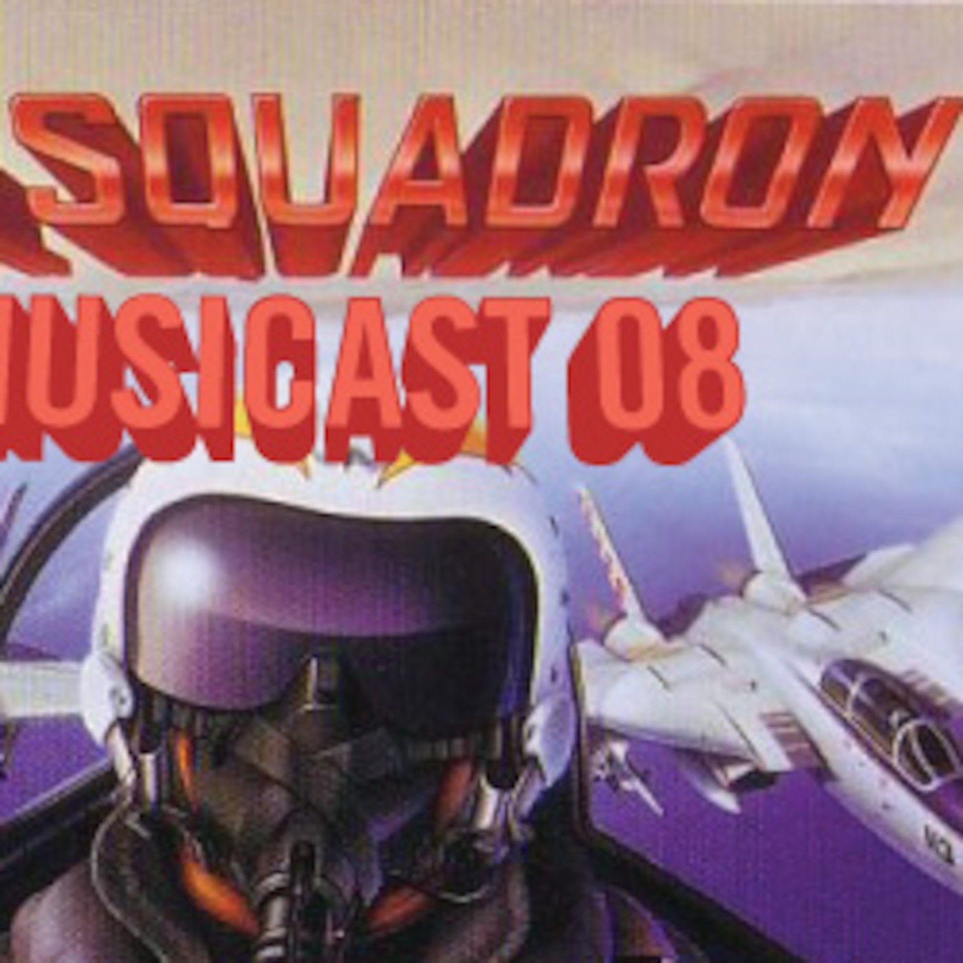 Musicast 8: U.N. Squadron