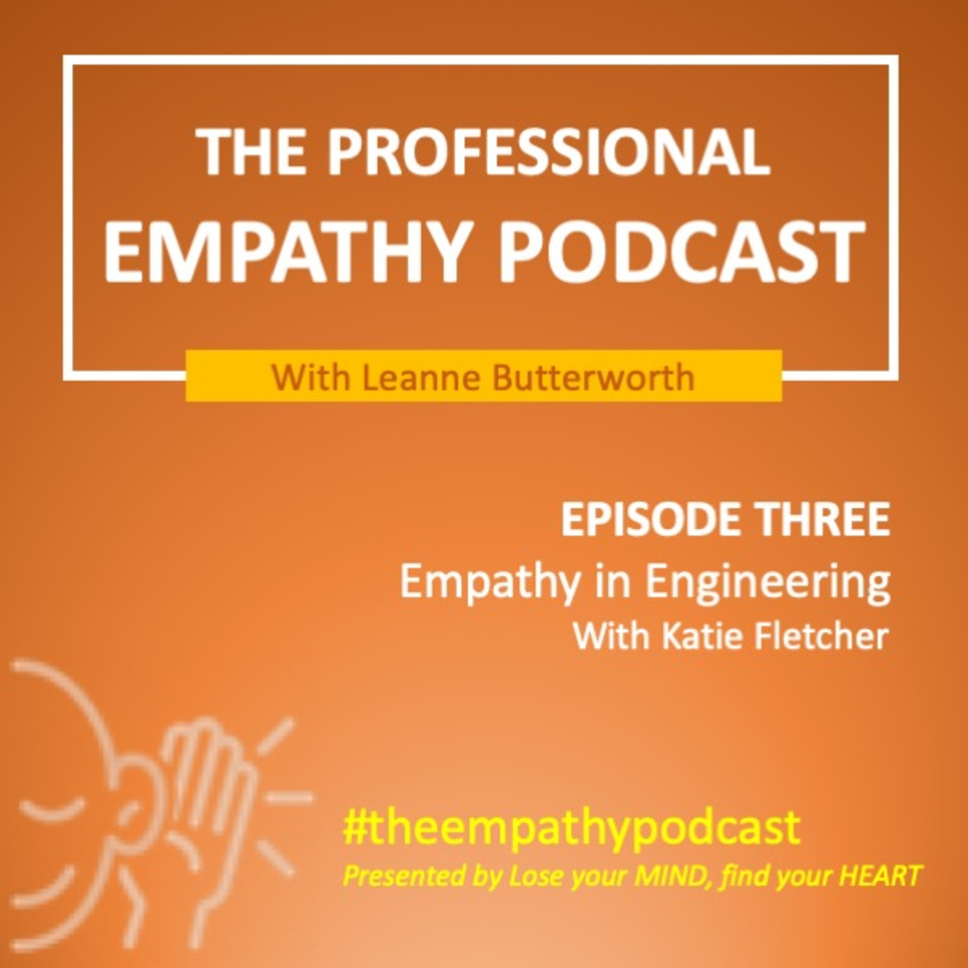 The Professional Empathy Podcast with Leanne Butterworth