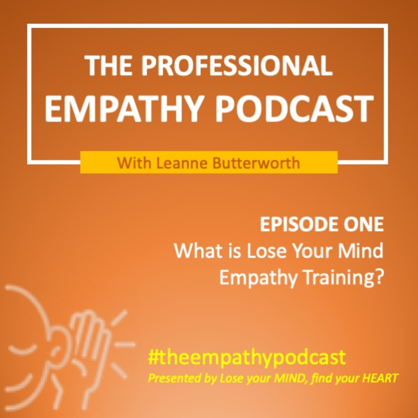 The Professional Empathy Podcast with Leanne Butterworth