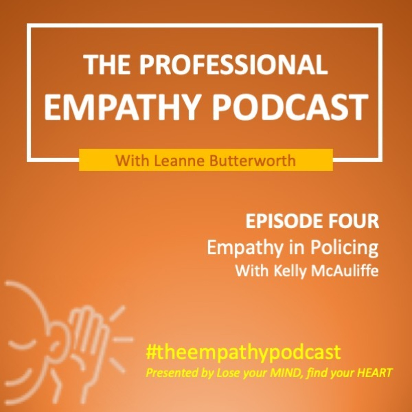 The Professional Empathy Podcast with Leanne Butterworth