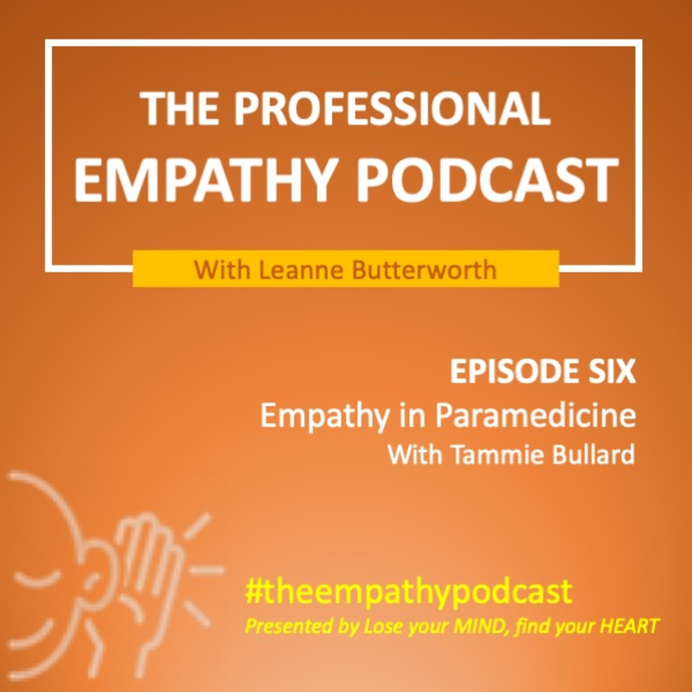 The Professional Empathy Podcast with Leanne Butterworth