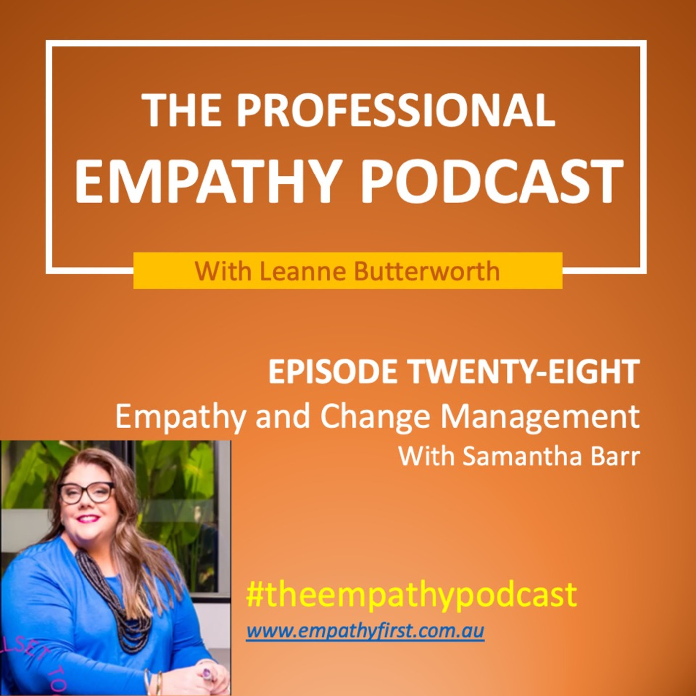The Professional Empathy Podcast with Leanne Butterworth