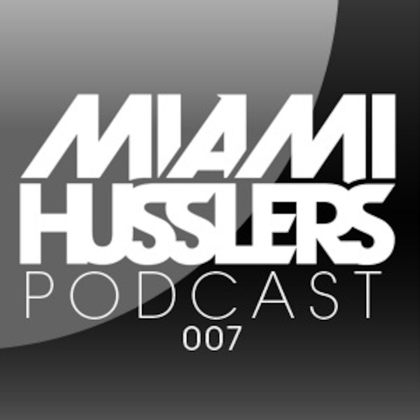 Miami Husslers Podcast