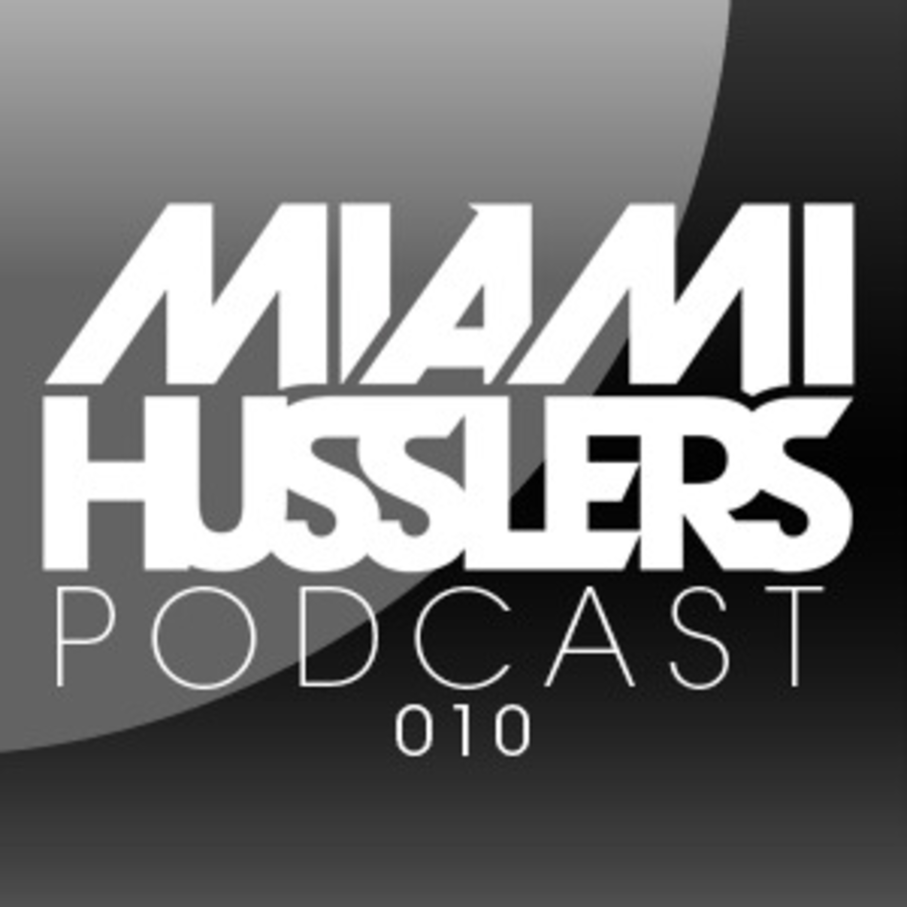 Miami Husslers Podcast