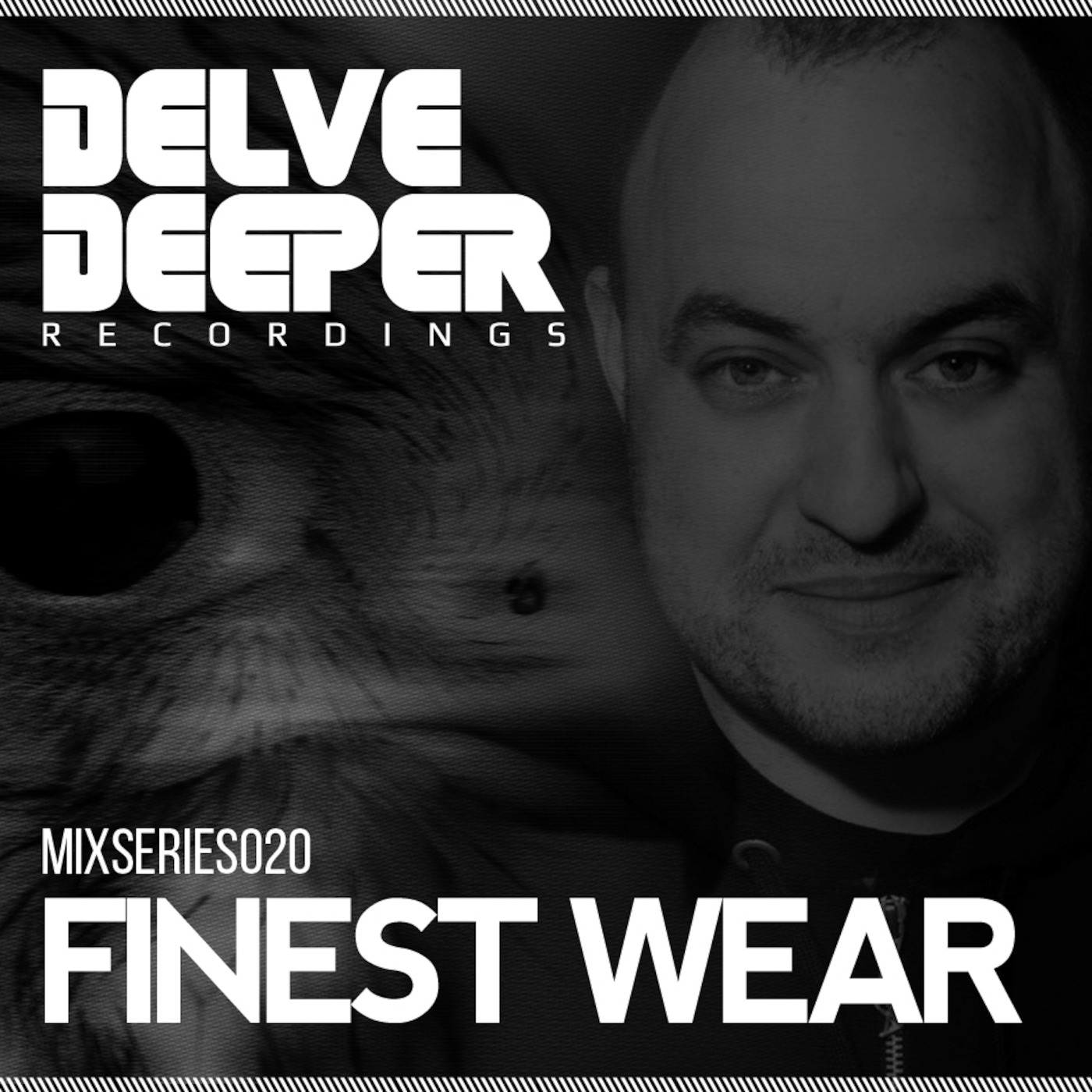 Delve Deeper MixSeries020 - Finest Wear