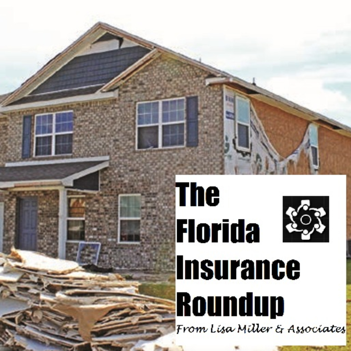 The Florida Insurance Roundup from Lisa Miller & Associates