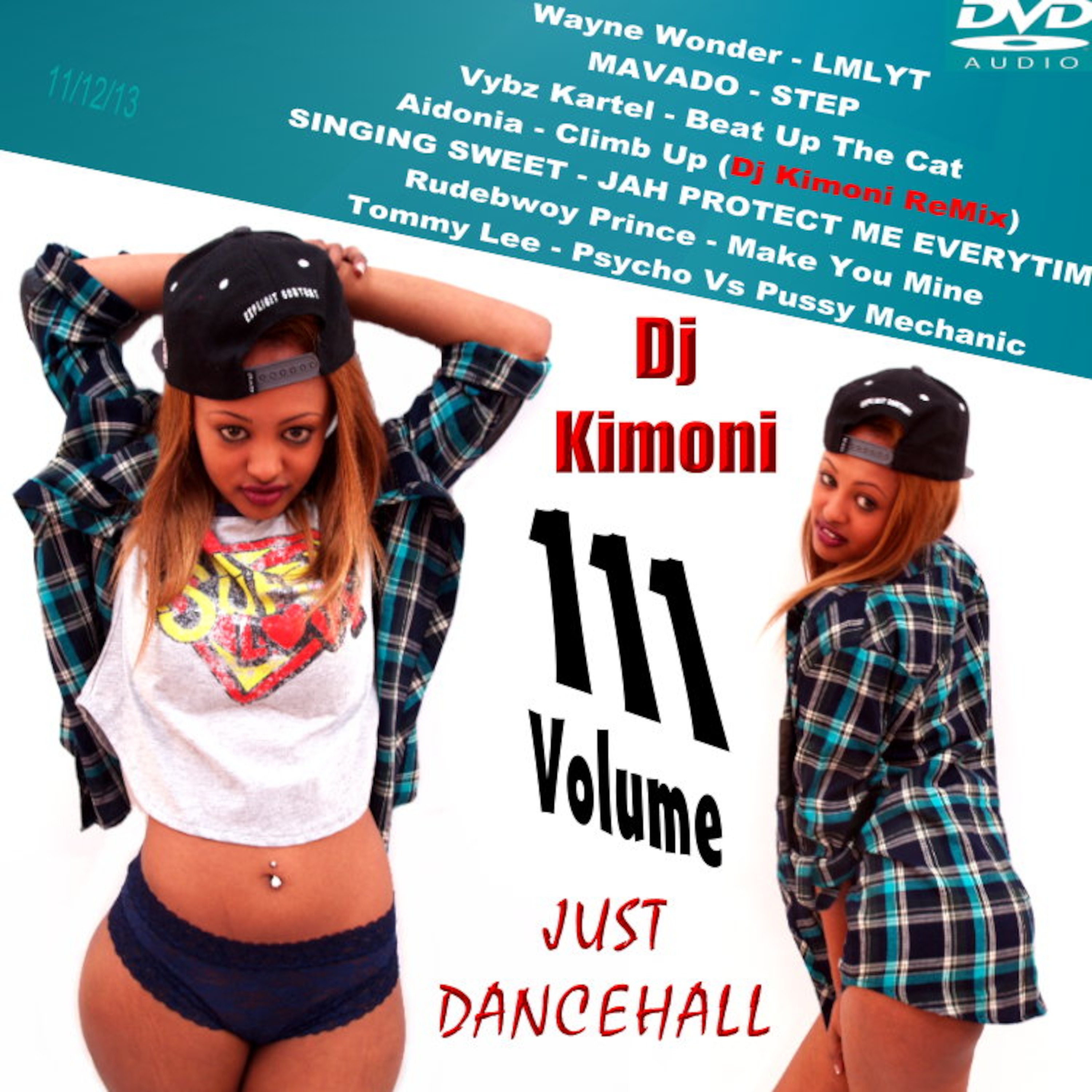 Dj Kimoni JUST DANCEHALL Volume 111 (More She Wah) (1 DVD) 11-12-13