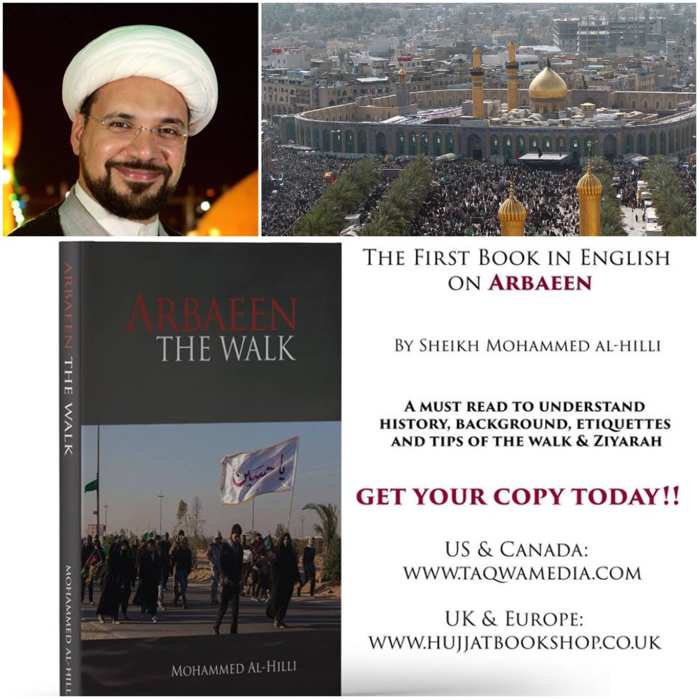 Arbaeen, The Walk: A Conversation with Sheikh Mohammed Al-Hilli
