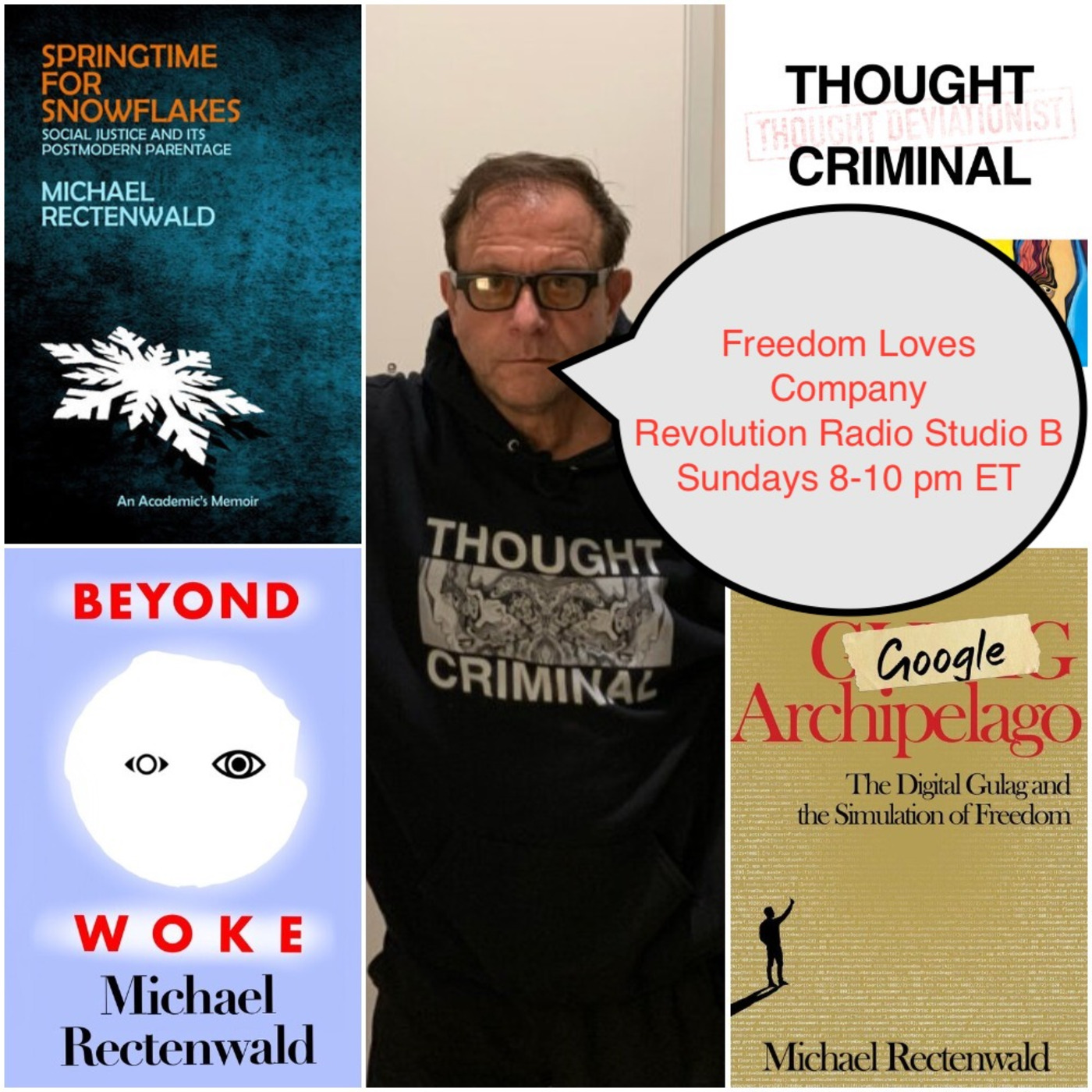Episode 407: How a Thought Criminal Sees the Great Reset: A Conversation with Michael Rectenwald