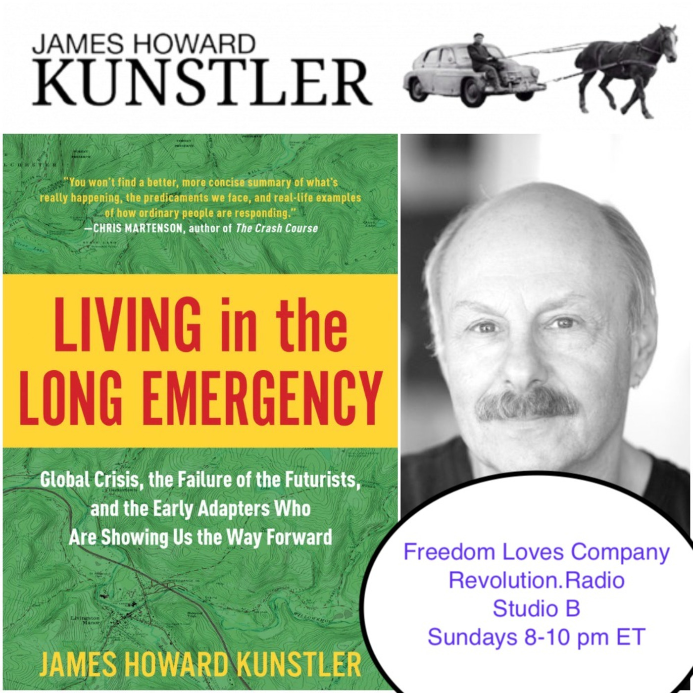Episode 421: Living in the Long Emergency: A Conversation with James Howard Kunstler