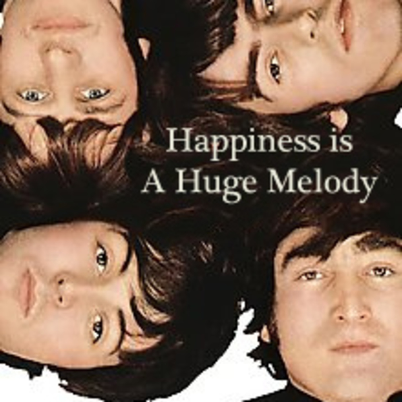 Happiness is a Huge Melody episode artwork