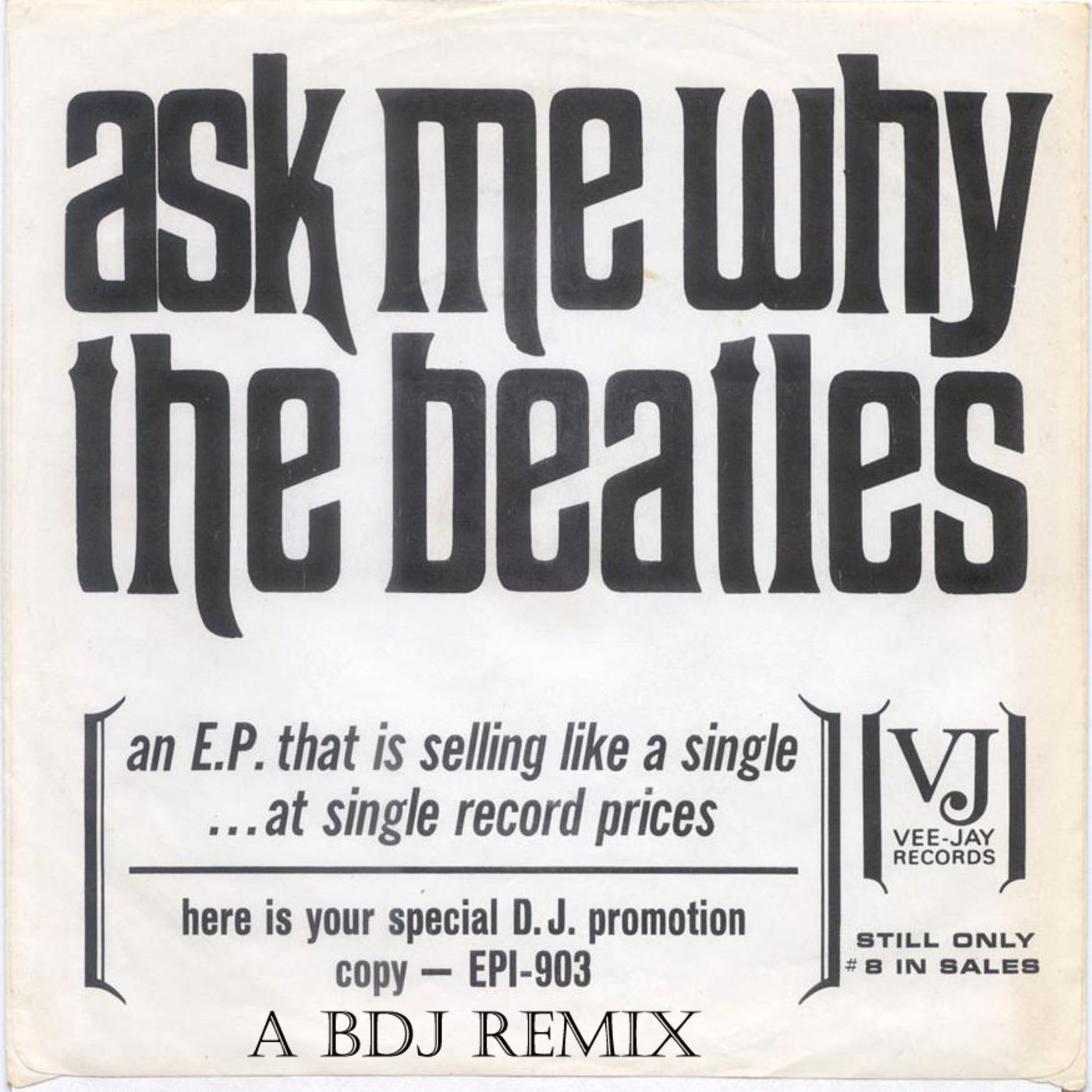 Ask Me Why (BDJ Remix) episode artwork