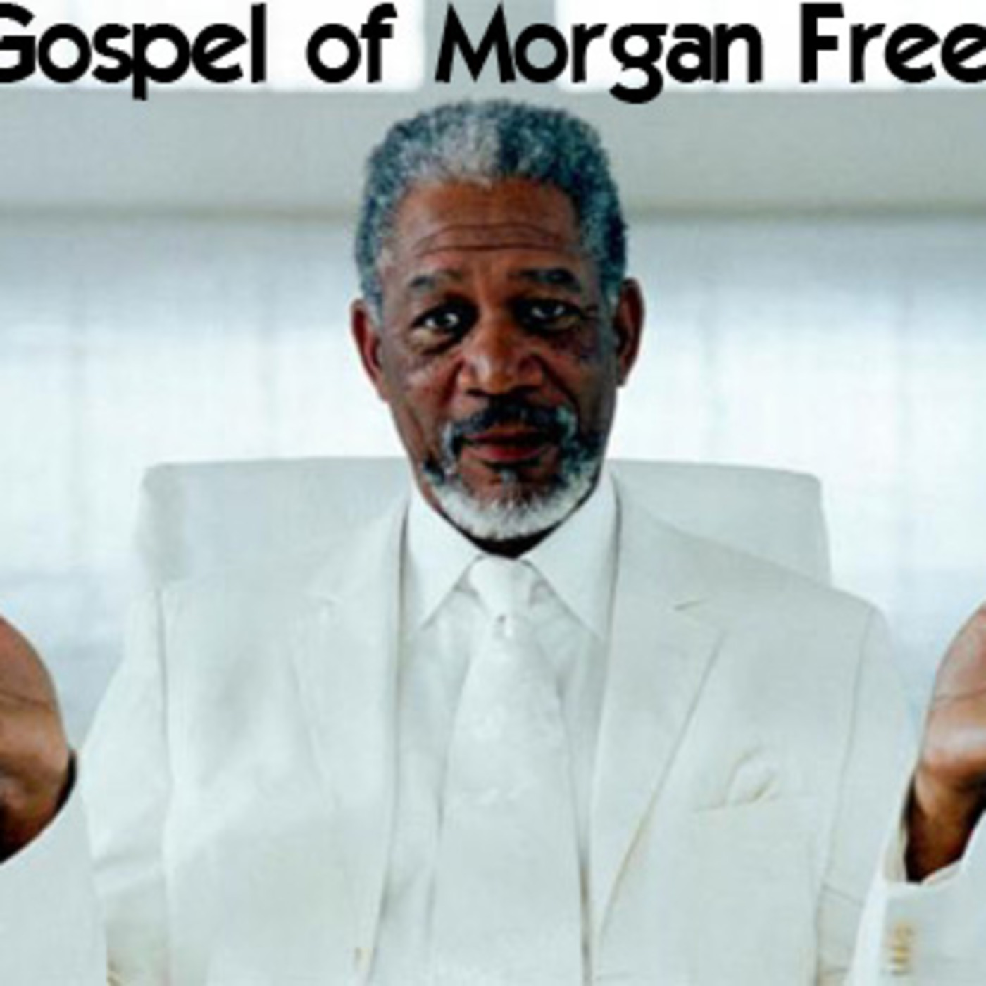 The Gospel of Morgan Freeman episode artwork
