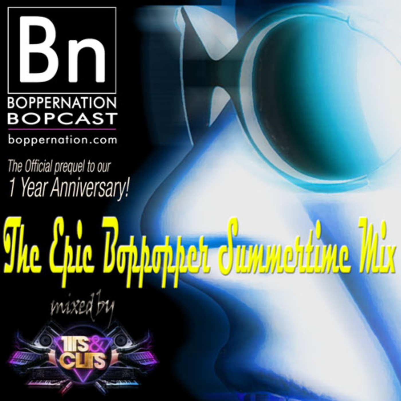 Bopcast #4 : The Epic Boppopper Summertime Mix