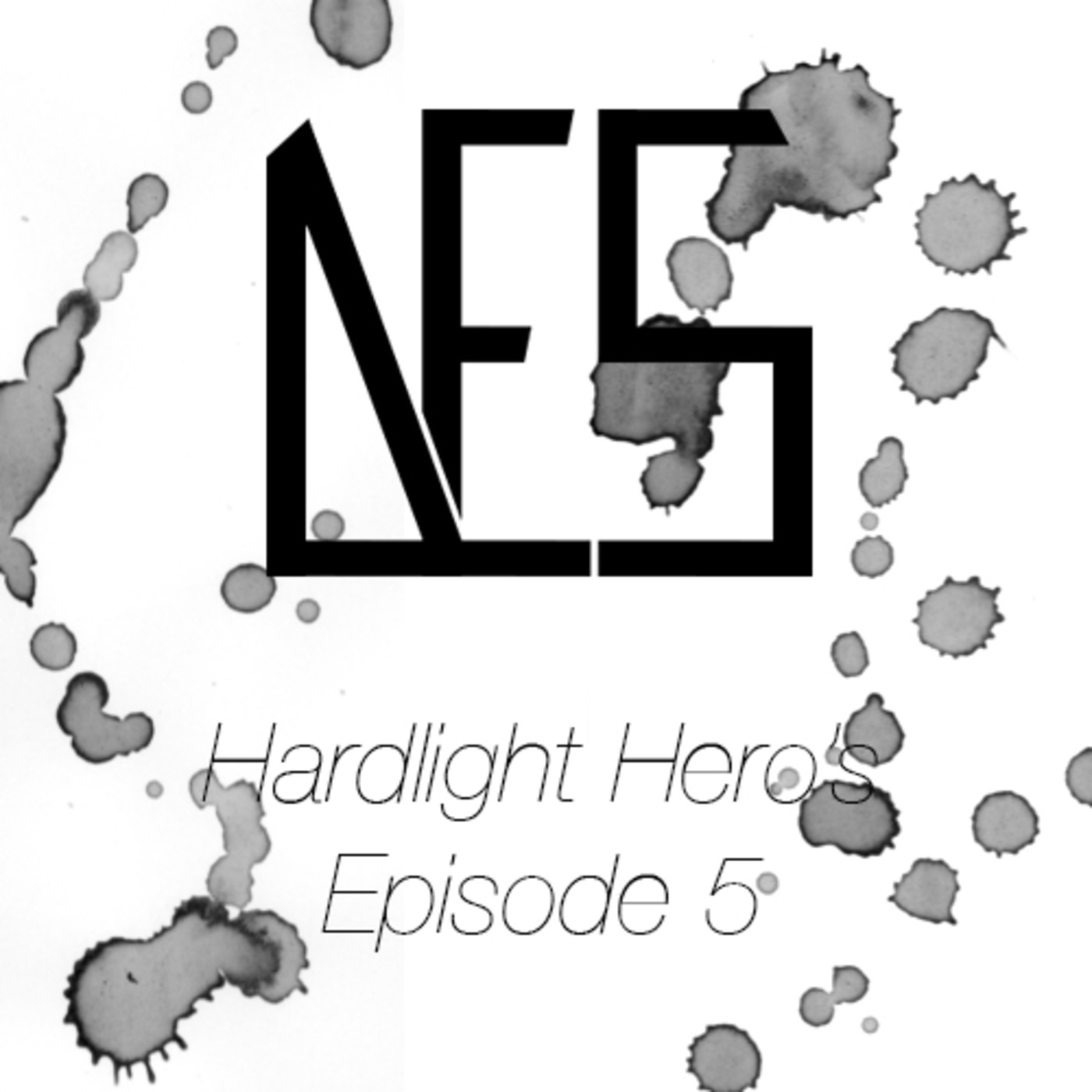 Hardlight Hero's Episode 5