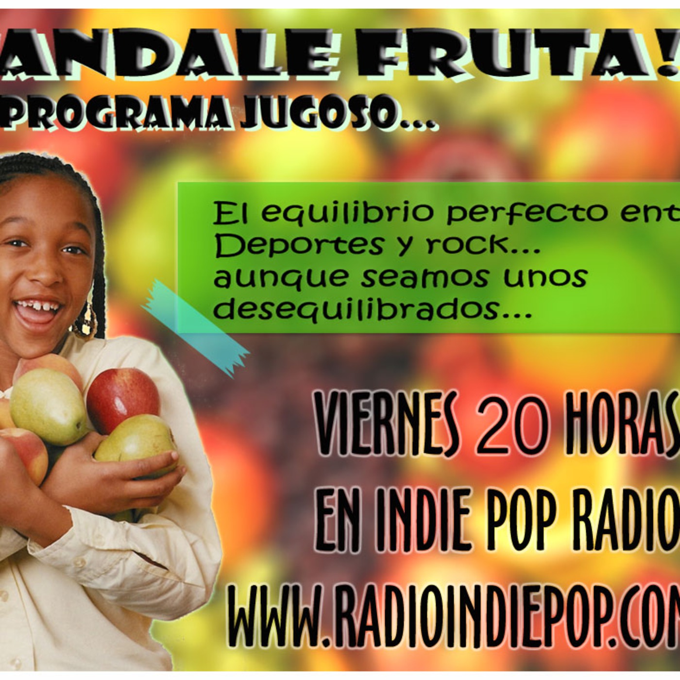 Mandale Fruta! podcast artwork