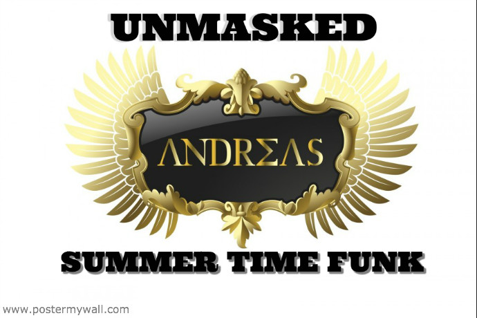 Andreas UnMasked