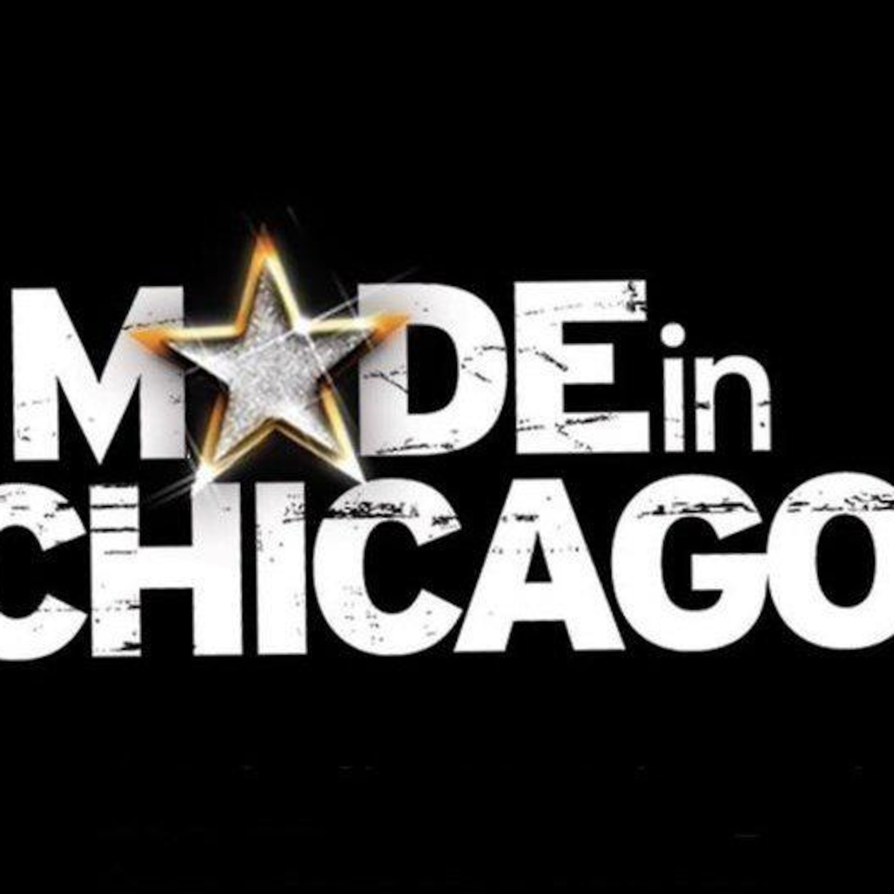 Made In Chicago's Podcast
