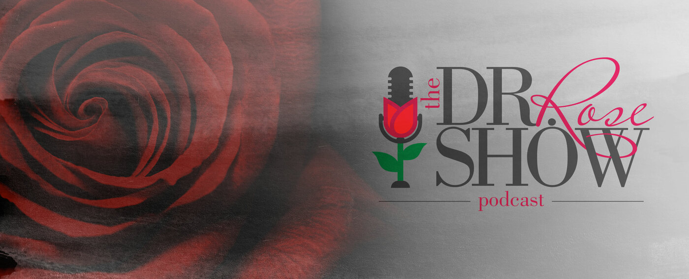Dr. Rose Moten's Podcast Show