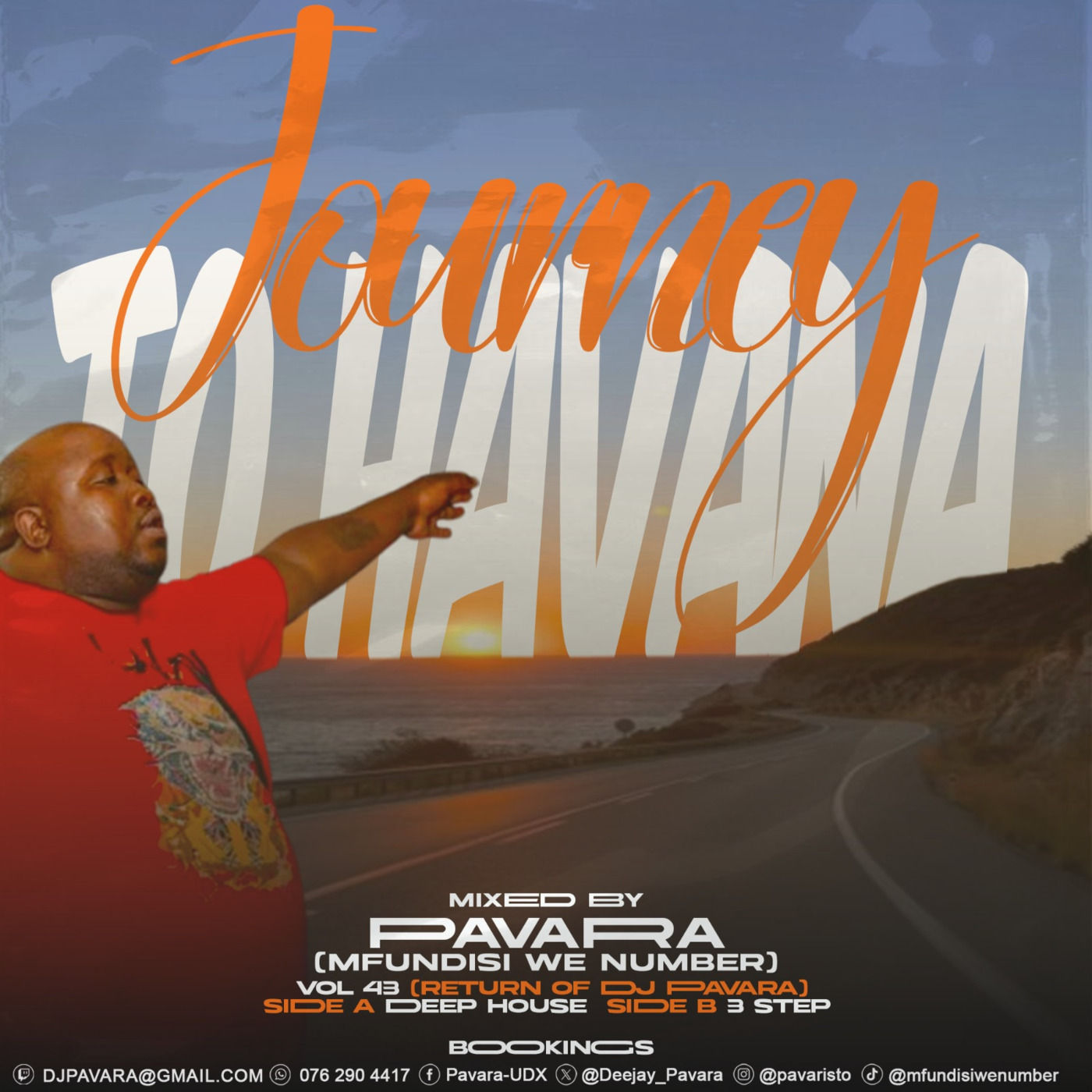 Episode 70: Journey to Havana Vol 43 Side B (AFRO & 3STEP) mix by Dj Pavara (Mfundisi we Number)