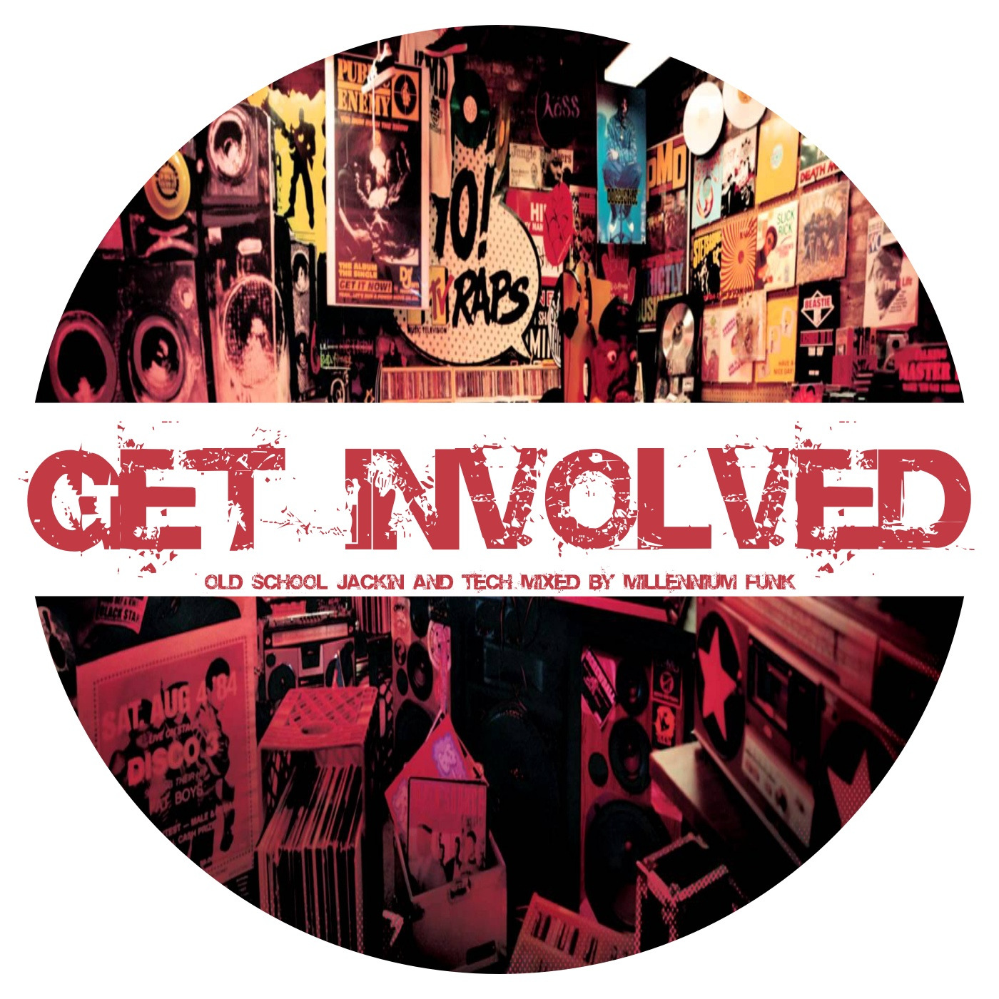 Episode 10: Millennium Funk - Get Involved vol.1 (Old School Jackin and Tech House)