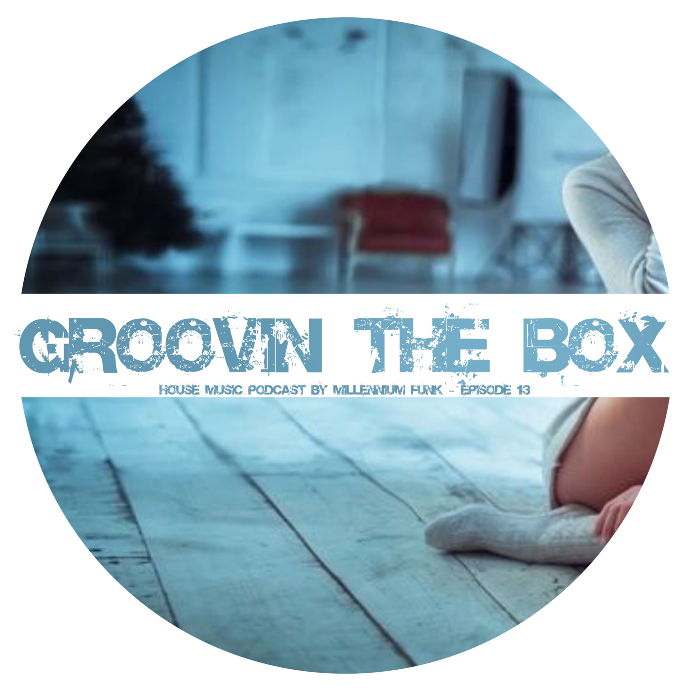 Episode 1: Millennium Funk - Groovin The Box vol.13