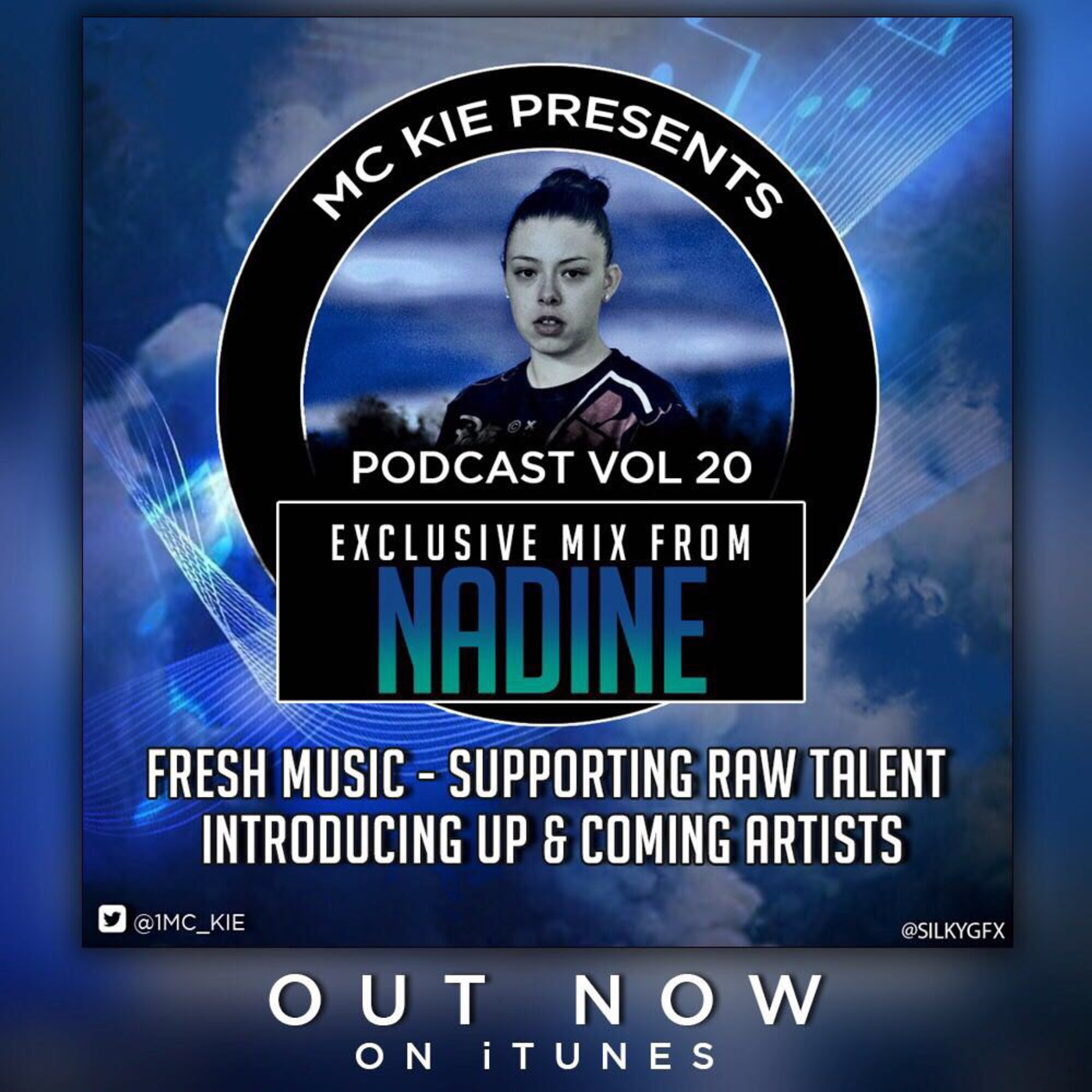 MC KIE Presents' Podcast Vol 20 with DJ Nadine