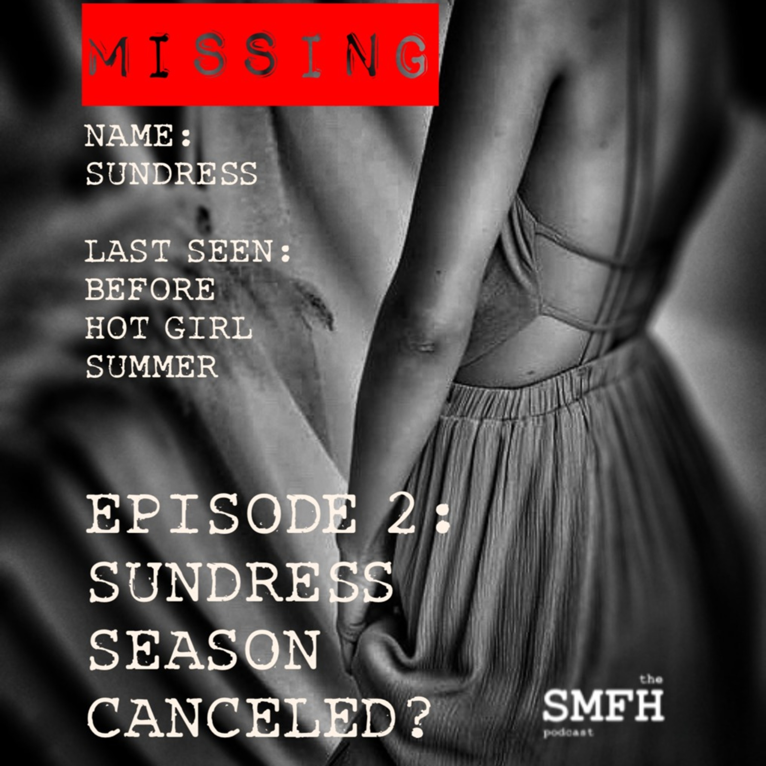 the SMFH podcast