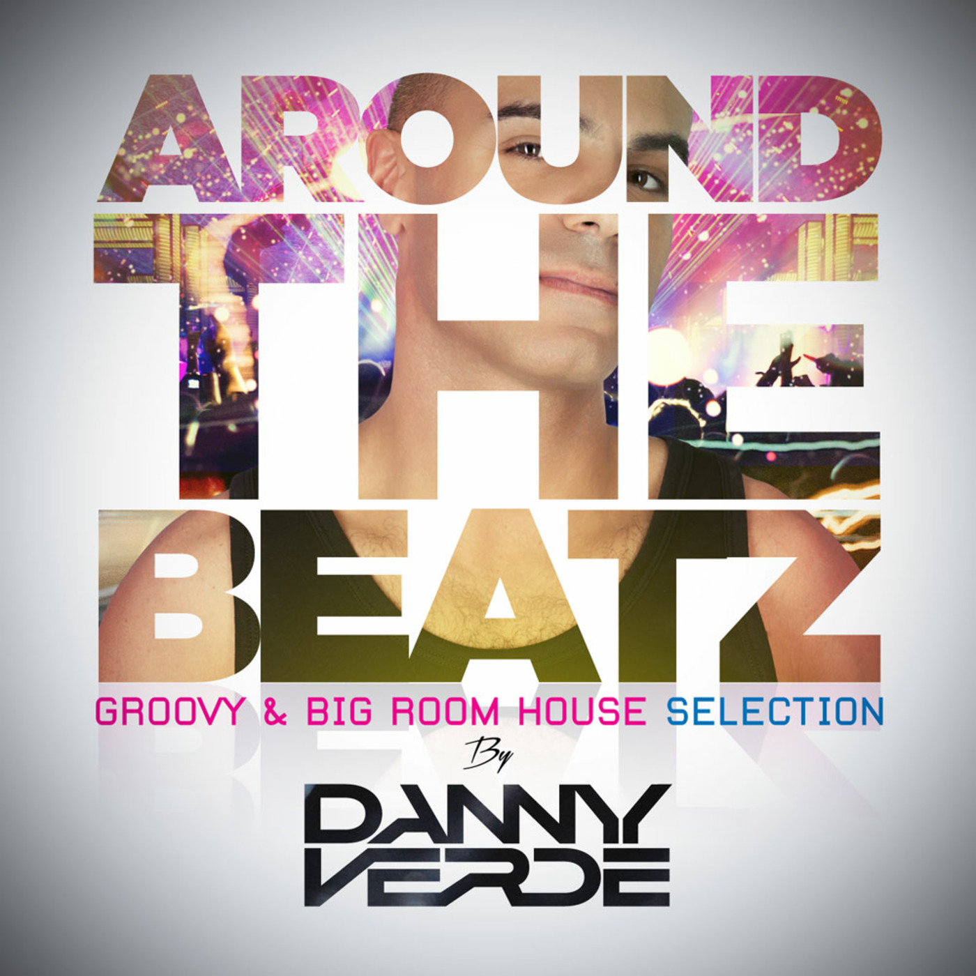 Around The Beatz - Groovy & Big Room House Selection episode artwork