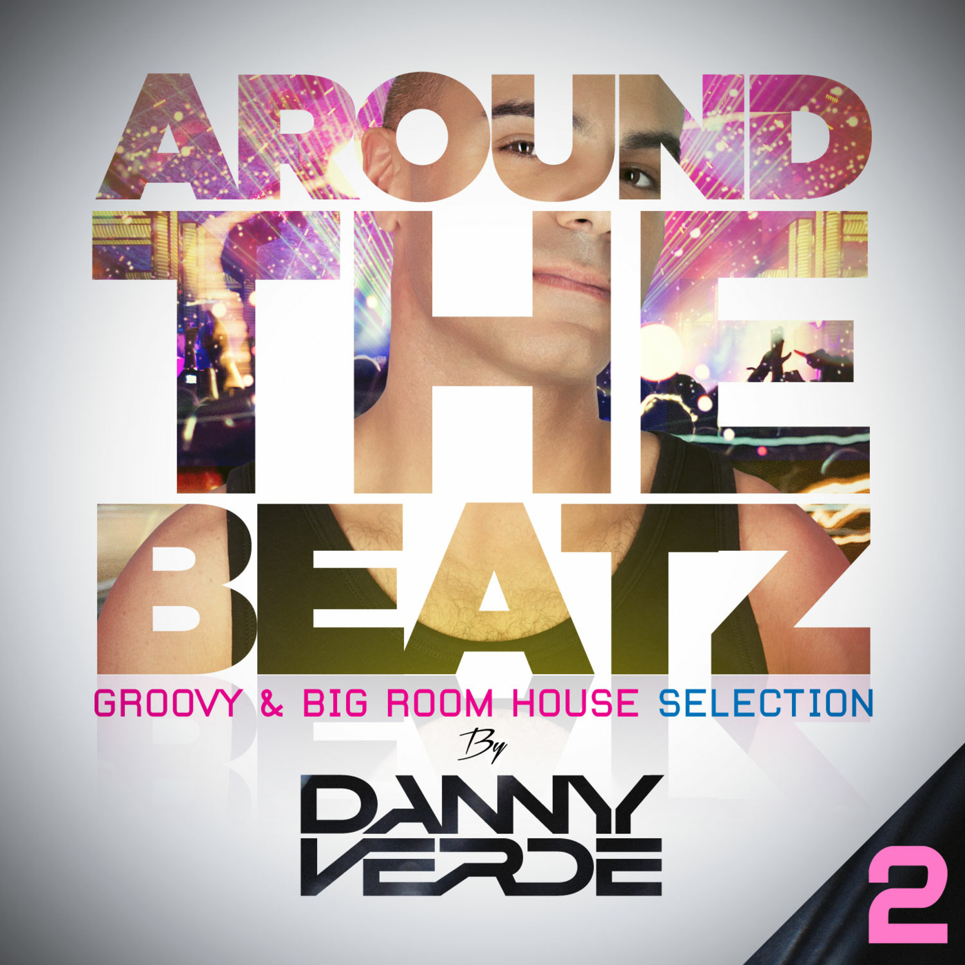 Around The Beatz #2 - Groovy & Big Room House Selection episode artwork