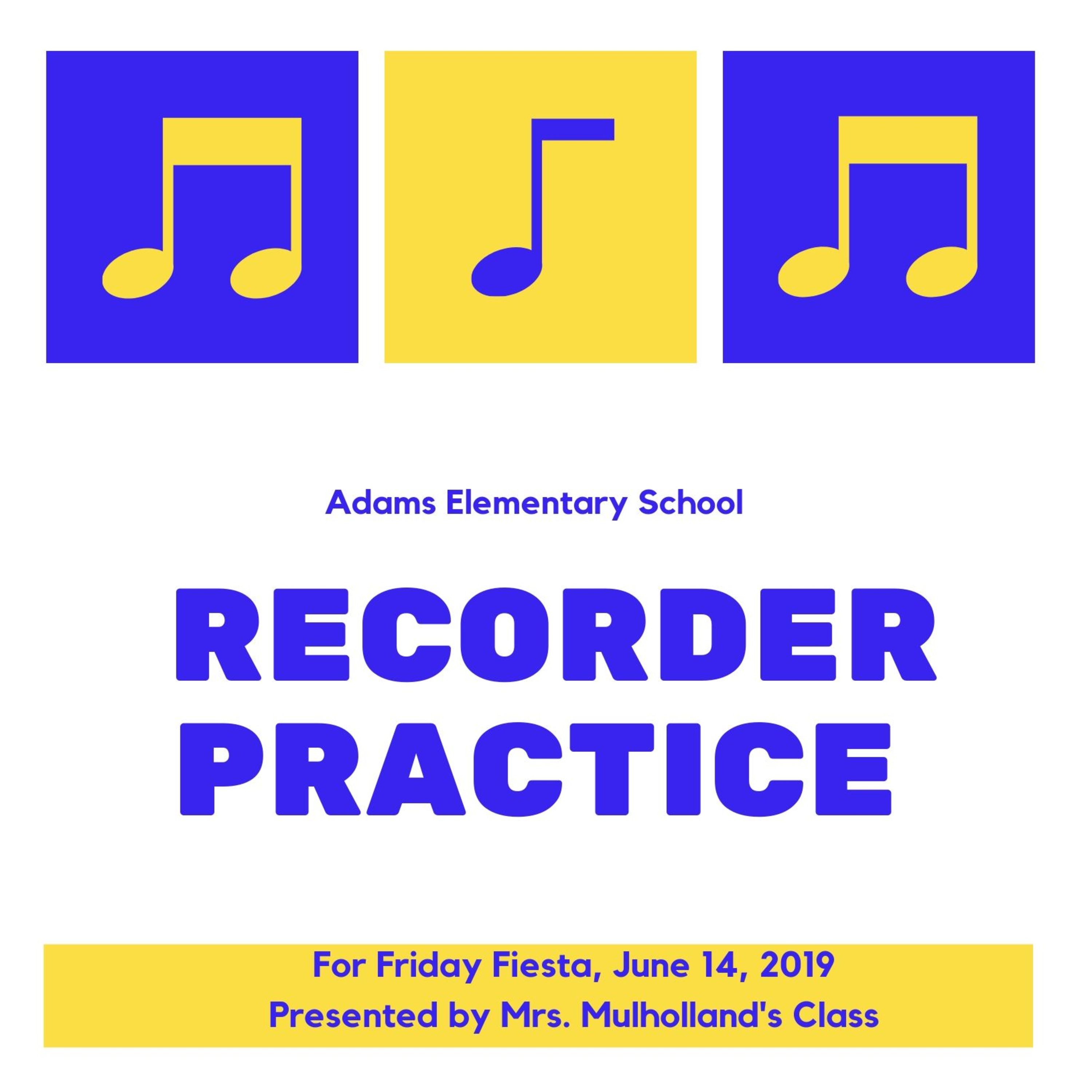 Mrs. Mulholland's Class Presents Recorder Practice Songs, Spring 2019 episode artwork